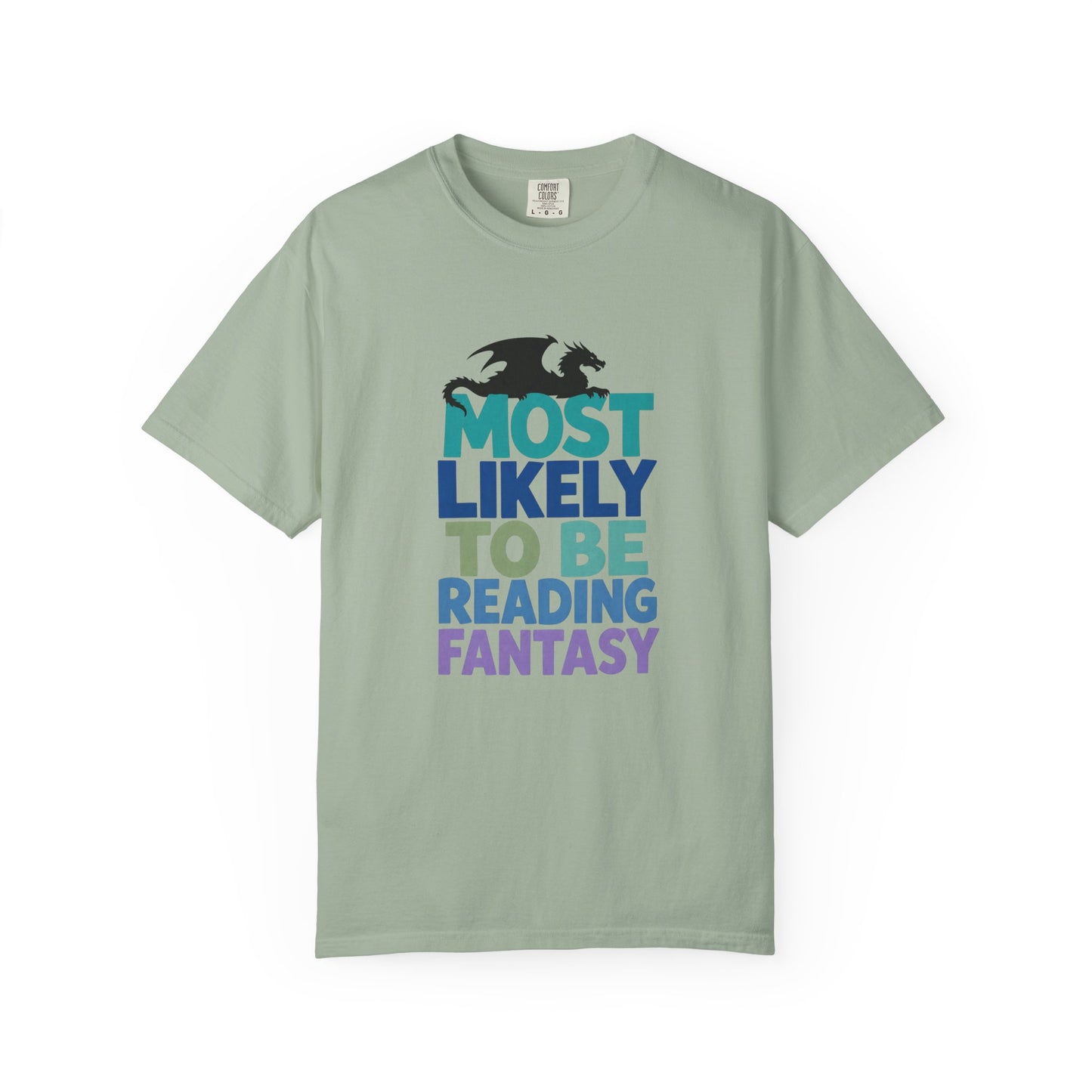 Fantasy Reader T-Shirt — "Most Likely to Be Reading Fantasy" Graphic Tee