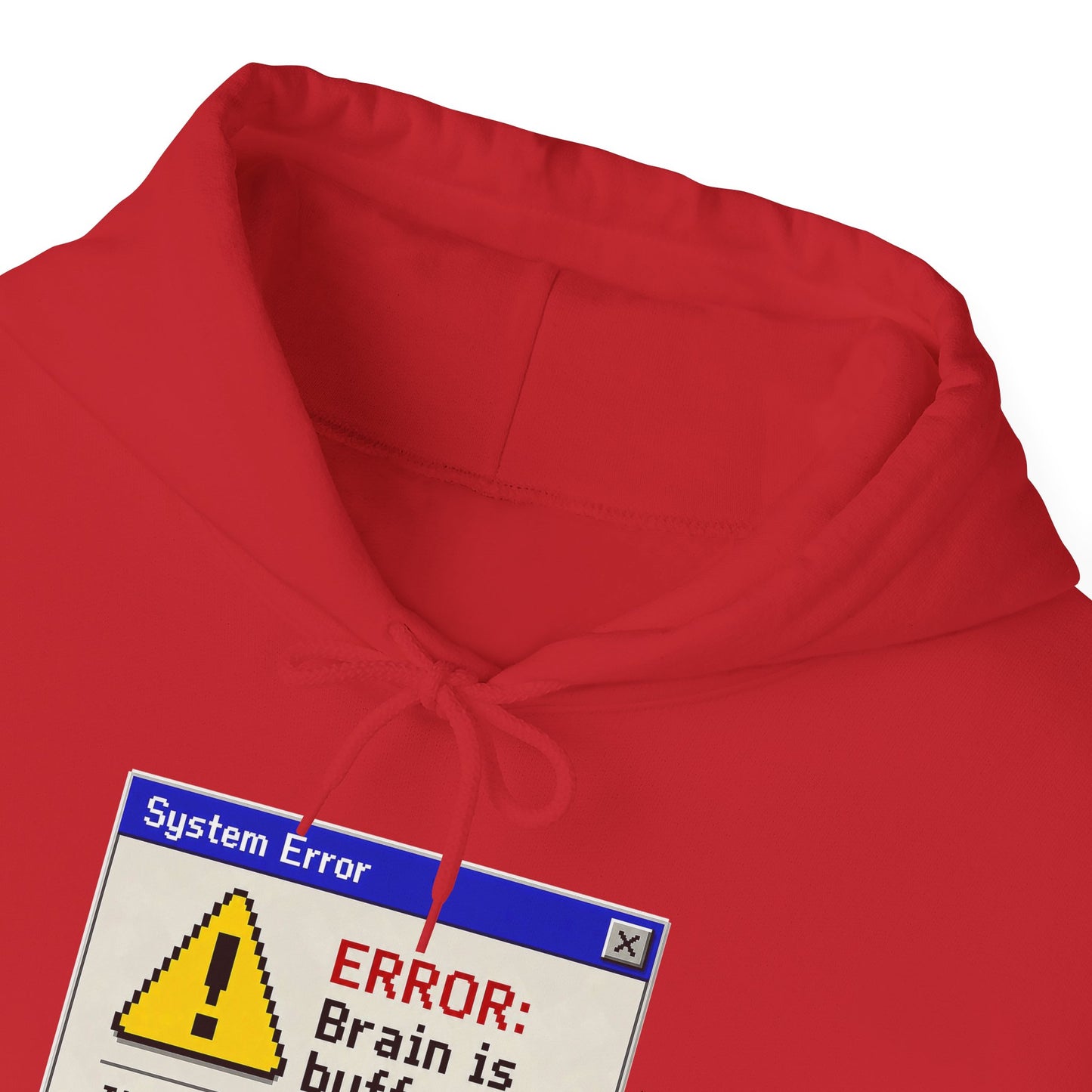 Neurospicy "ERROR: Brain is buffering" Retro Computer Alert Graphic Hoodie