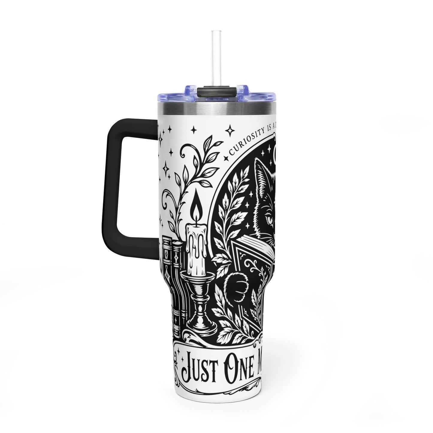 40oz Vacuum Tumbler — Black Cat "Just One More Chapter" Bookish Travel Mug
