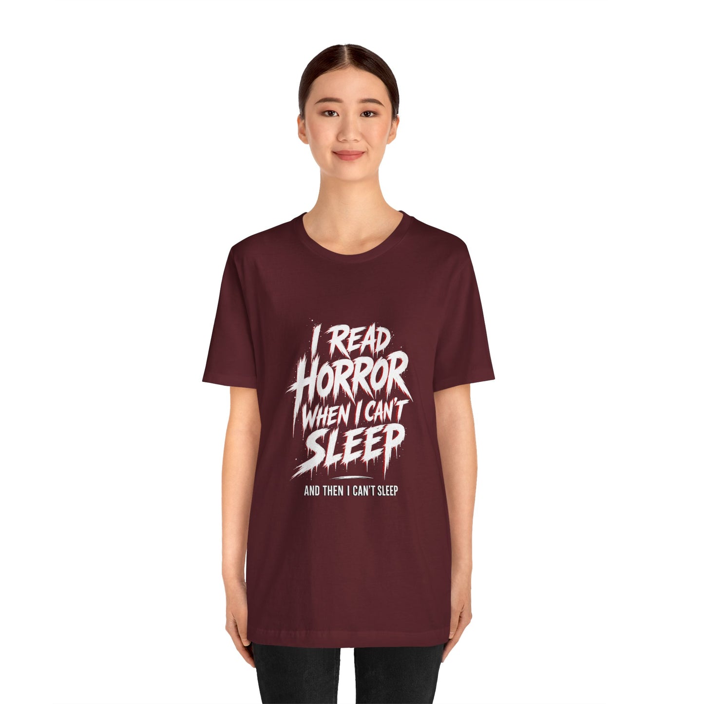Airlume Cotton - Horror Reader Tee — "I Read Horror When I Can’t Sleep" Graphic T-Shirt
