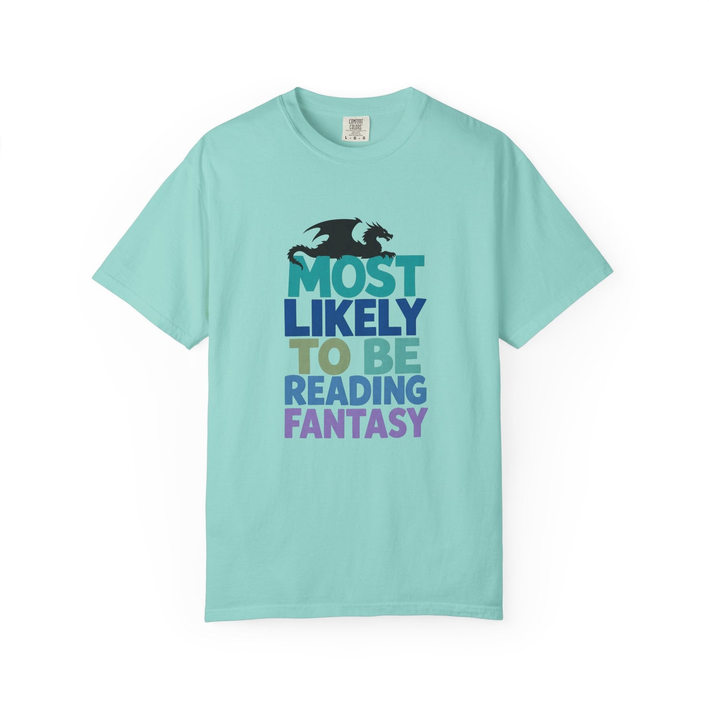 Fantasy Reader T-Shirt — "Most Likely to Be Reading Fantasy" Graphic Tee