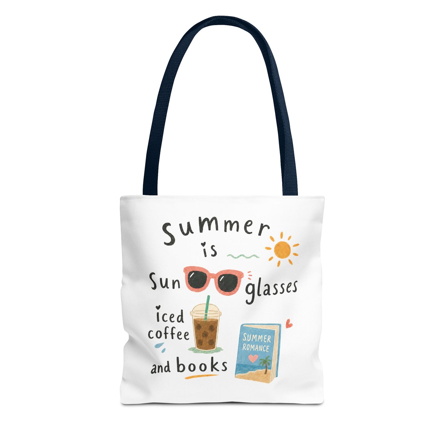 Summer Tote Bag — “Summer is Sunglasses, Iced Coffee and Books” Beach Book Bag