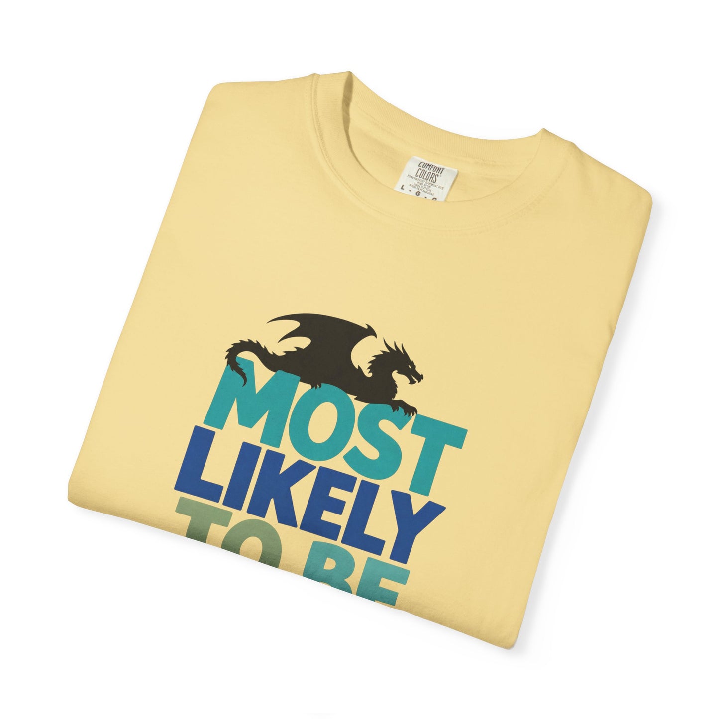Fantasy Reader T-Shirt — "Most Likely to Be Reading Fantasy" Graphic Tee