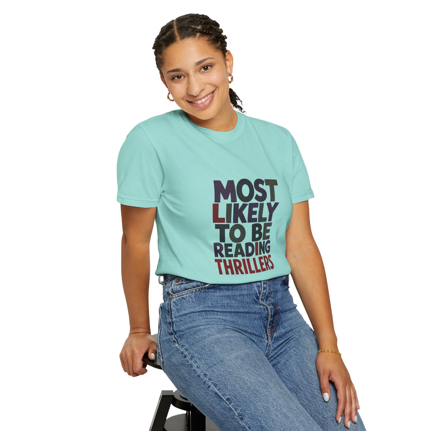 “Most Likely to Be Reading Thrillers” Graphic T-shirt