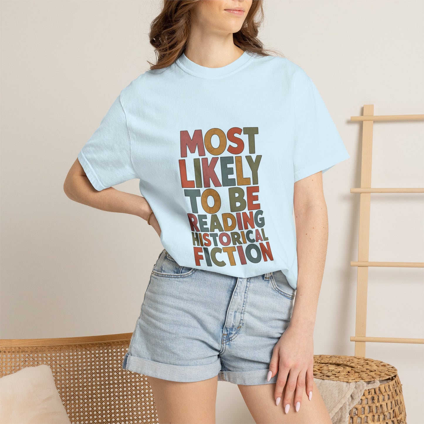 Historical Fiction Reader T-Shirt — "Most Likely to Be Reading Historical Fiction"