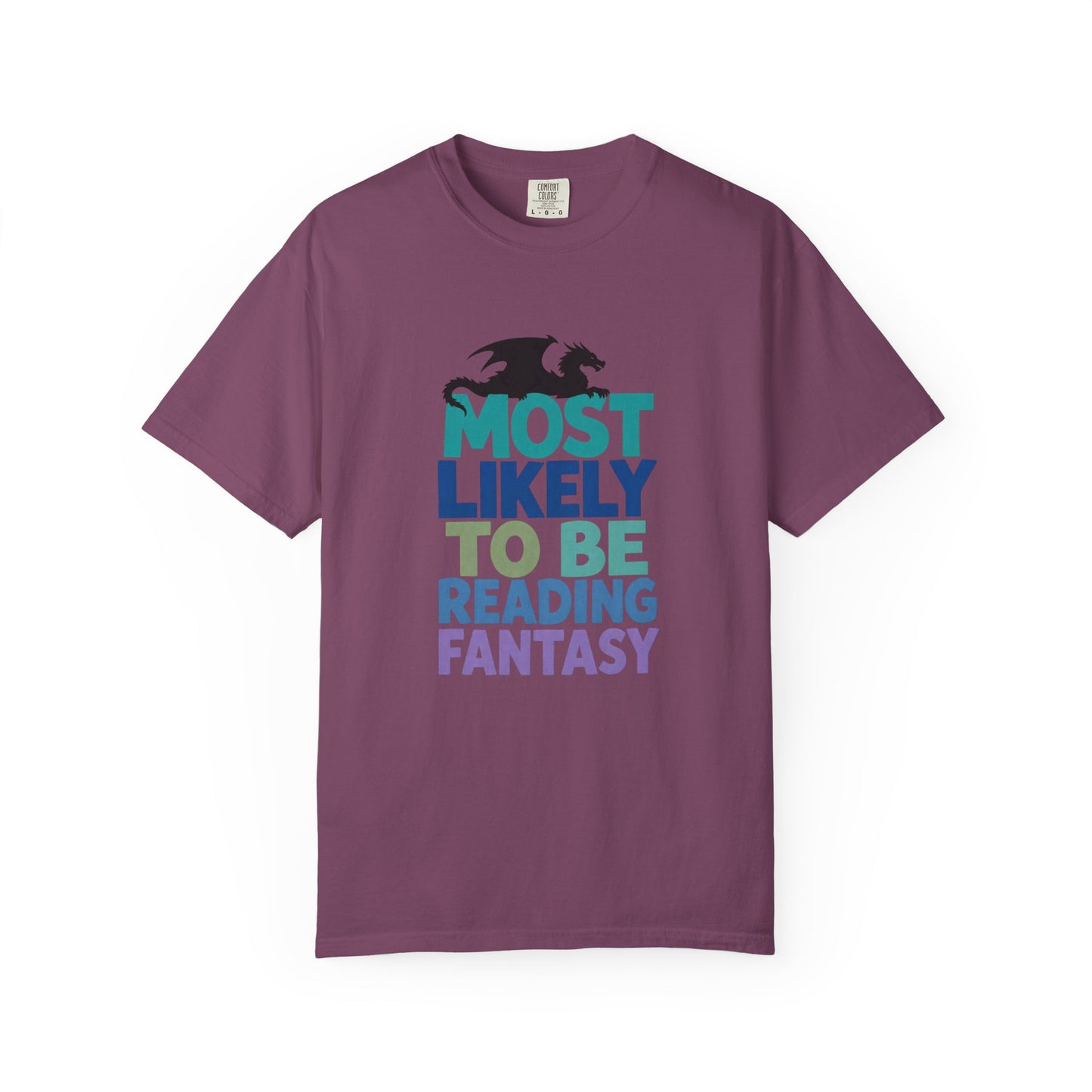 Fantasy Reader T-Shirt — "Most Likely to Be Reading Fantasy" Graphic Tee