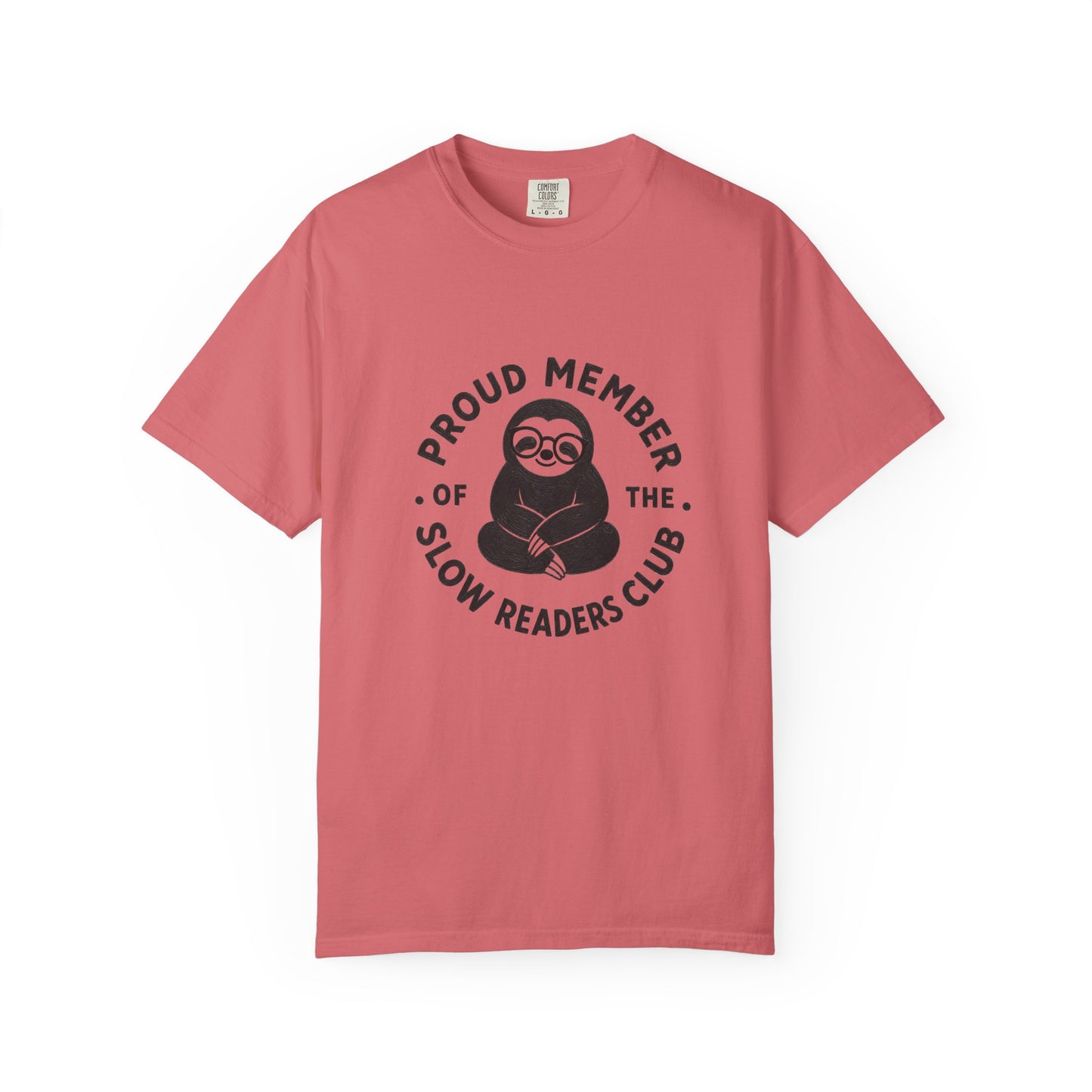 "Proud Member of the Slow Readers Club" Graphic Tee