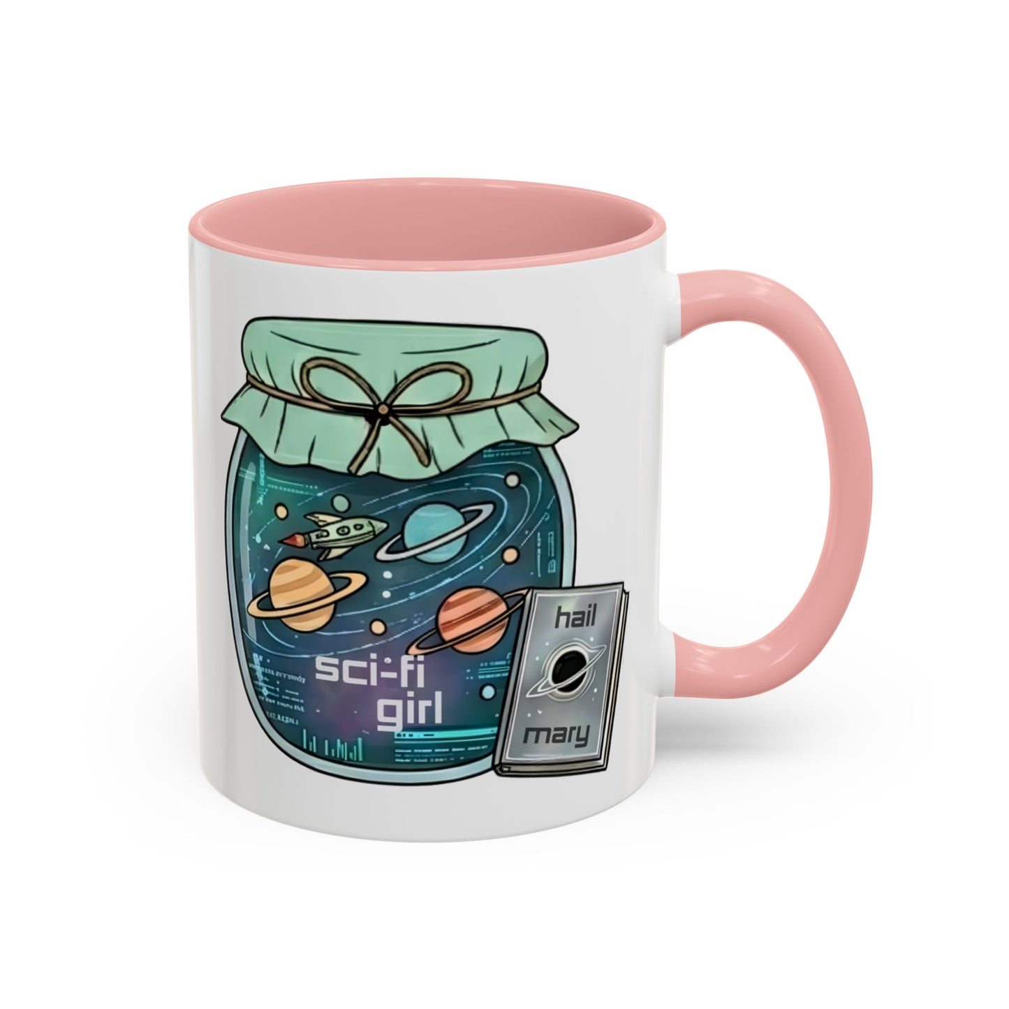 "Sci‑Fi Girl" JamJar Mug — Space Planets Accent Coffee Cup (11/15oz)