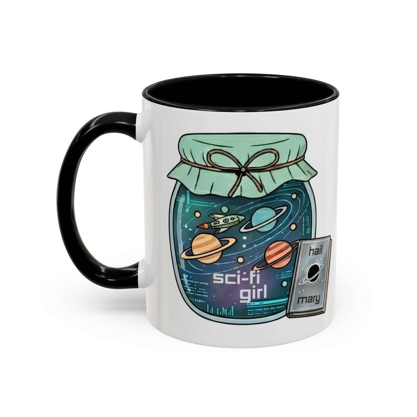 "Sci‑Fi Girl" JamJar Mug — Space Planets Accent Coffee Cup (11/15oz)