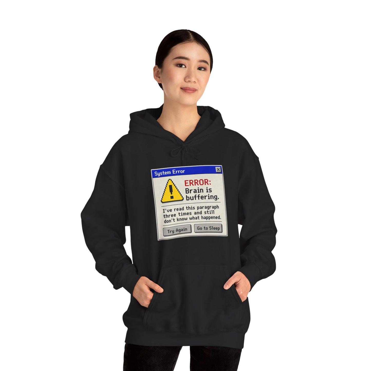 Neurospicy "ERROR: Brain is buffering" Retro Computer Alert Graphic Hoodie