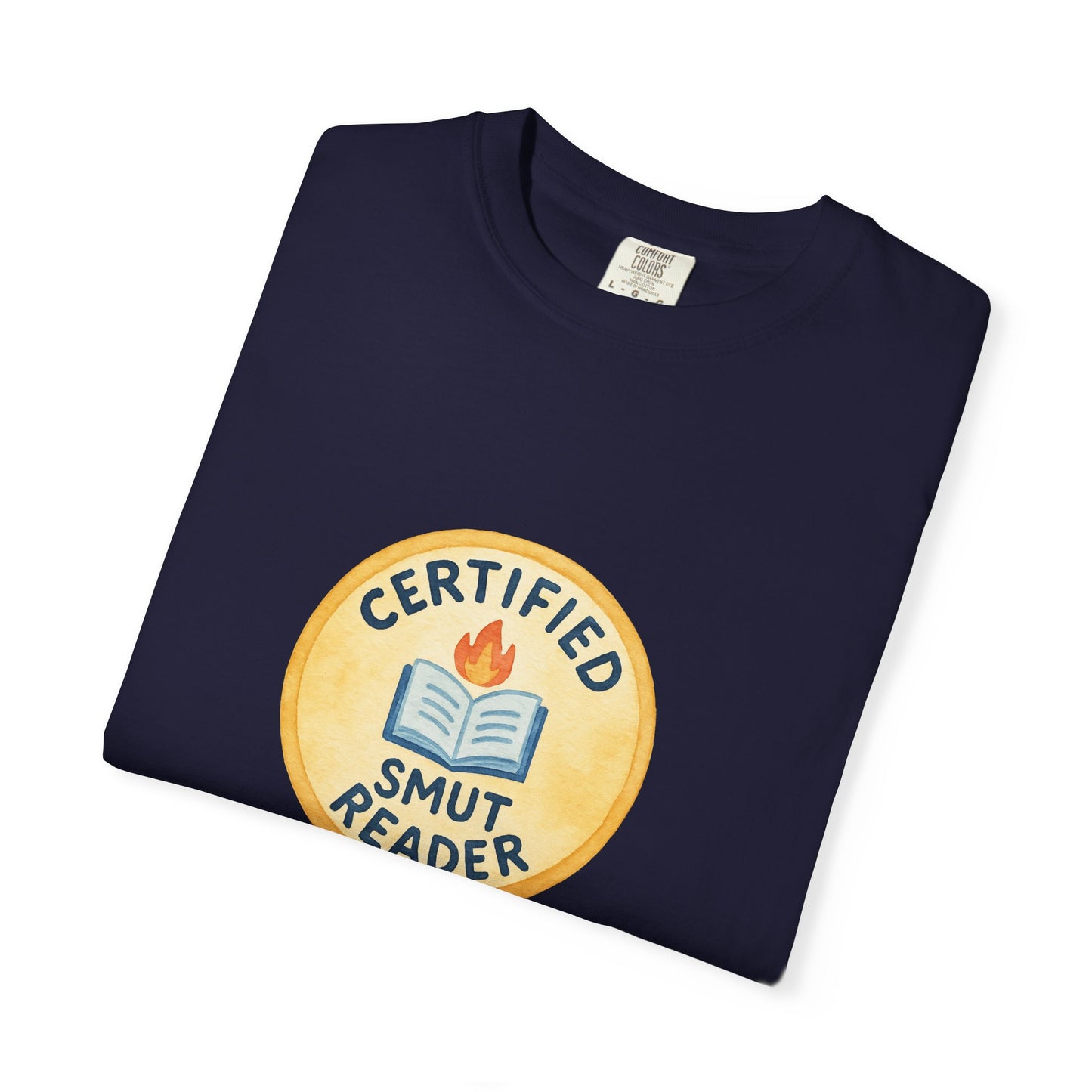 "Certified Smut Reader" T-Shirt
