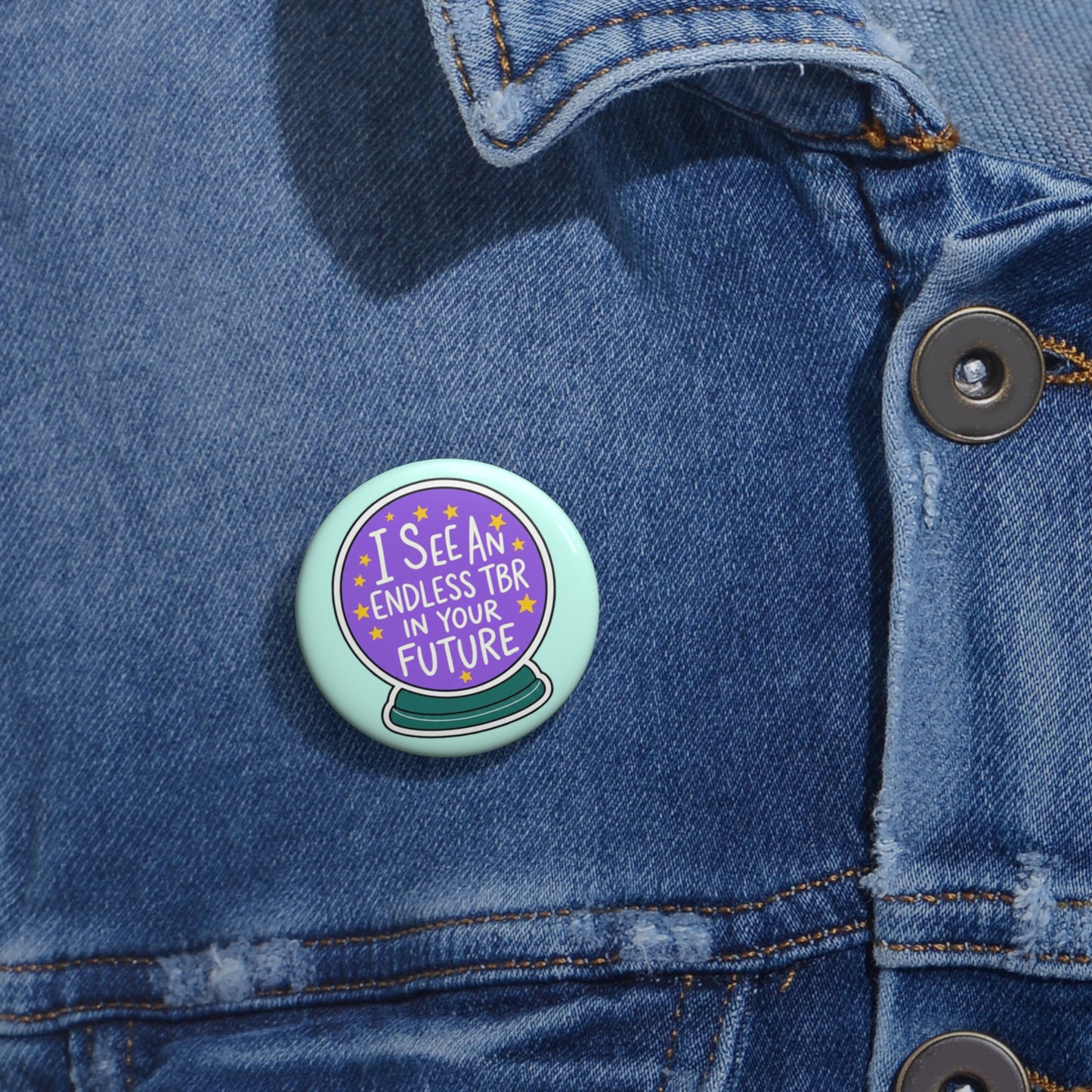Pin Button — “I See an Endless TBR in Your Future” Crystal Ball Bookish Badge