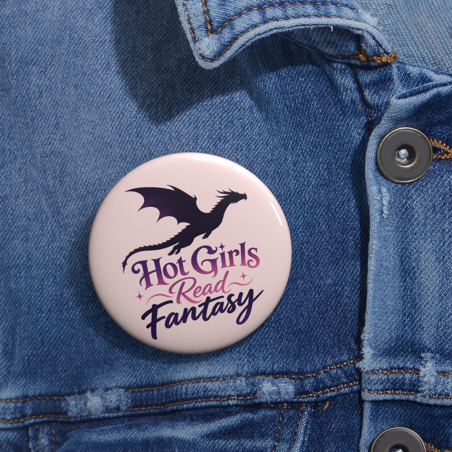 Pin Button — "Hot Girls Read Fantasy" Dragon Badge