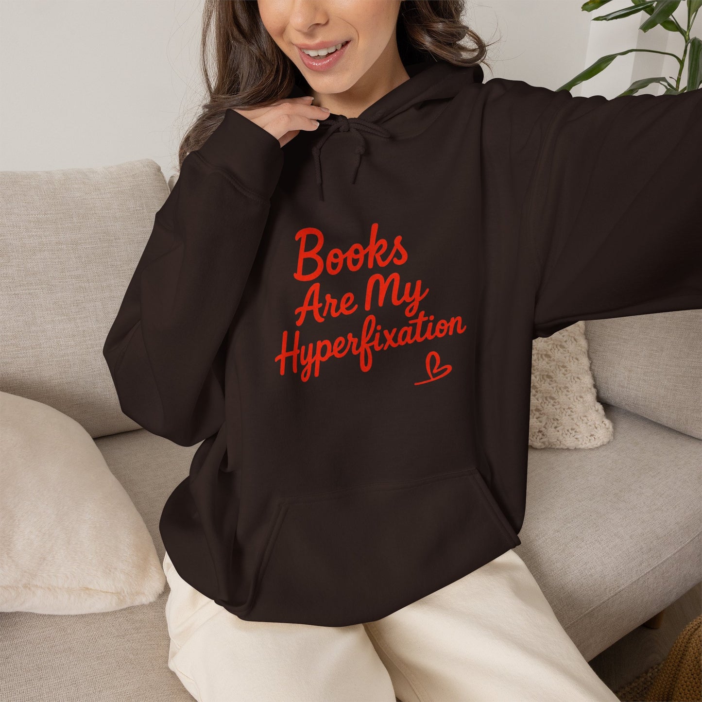 "Books Are My Hyperfixation" Neurospicy Bookish Hoodie