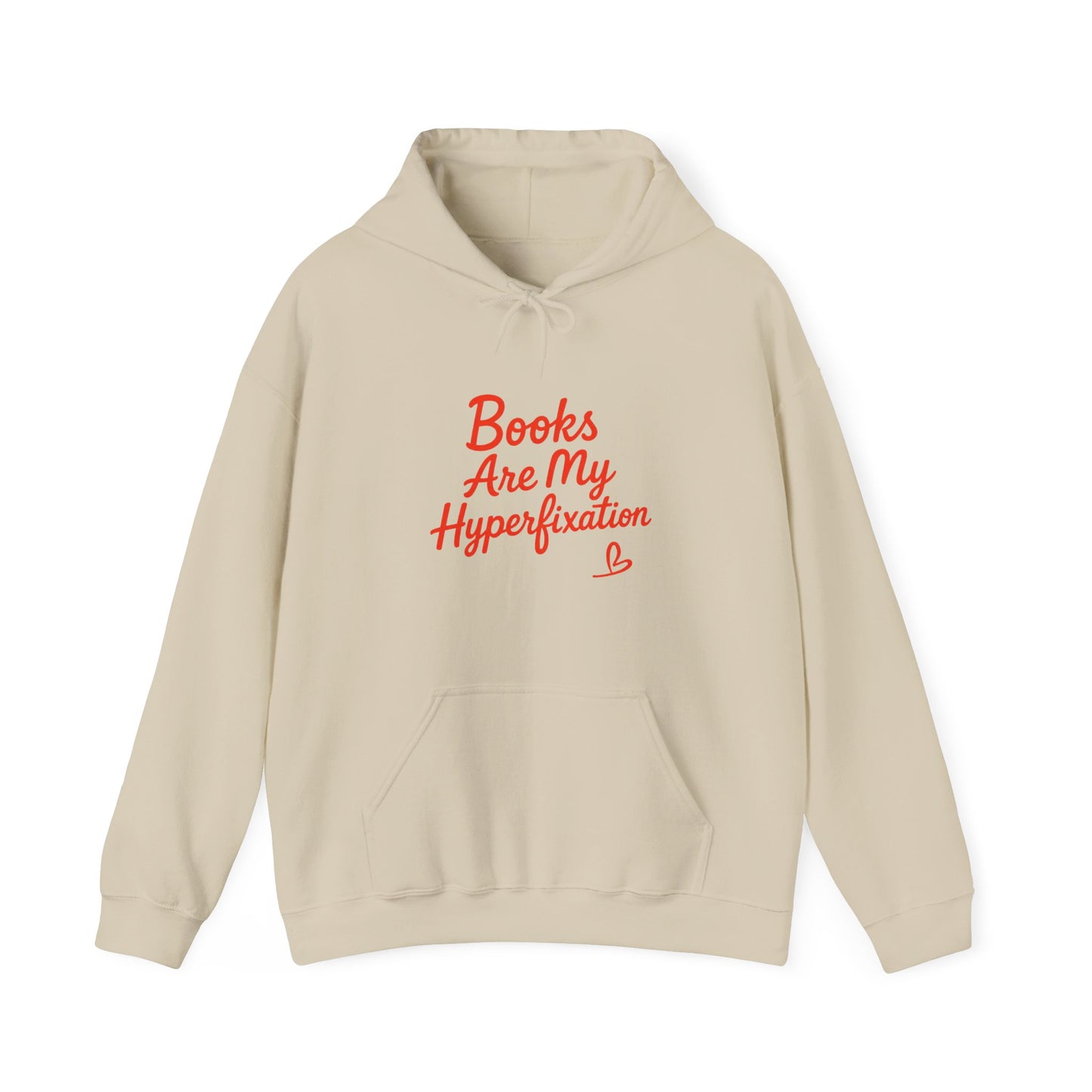 "Books Are My Hyperfixation" Neurospicy Bookish Hoodie