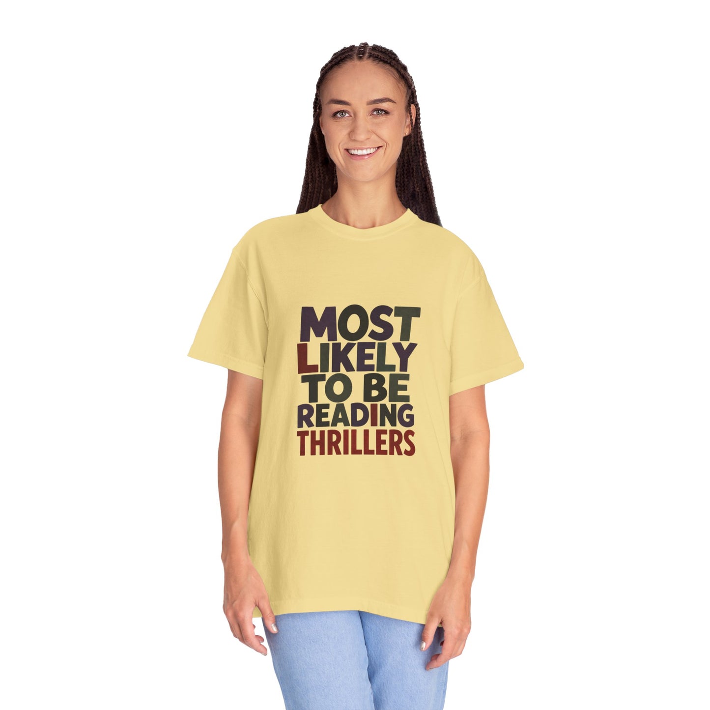 “Most Likely to Be Reading Thrillers” Graphic T-shirt