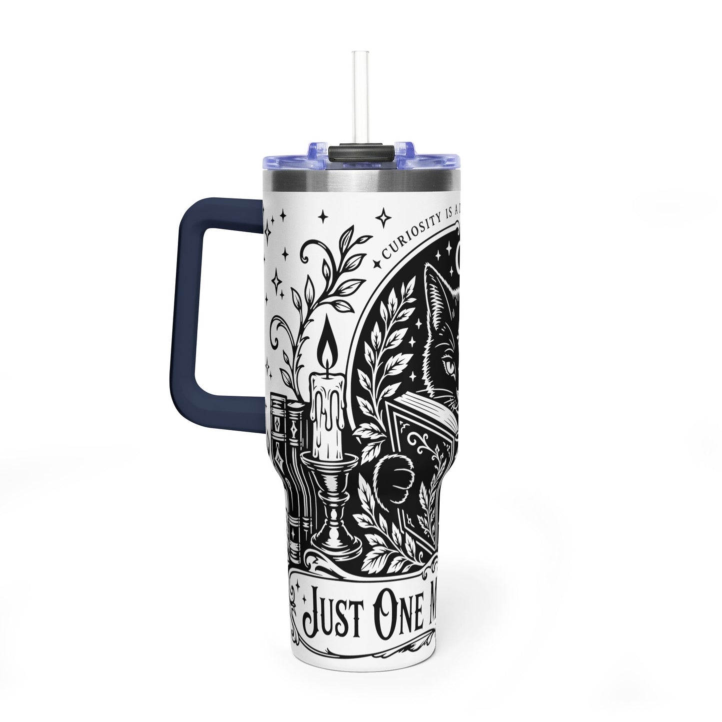 40oz Vacuum Tumbler — Black Cat "Just One More Chapter" Bookish Travel Mug
