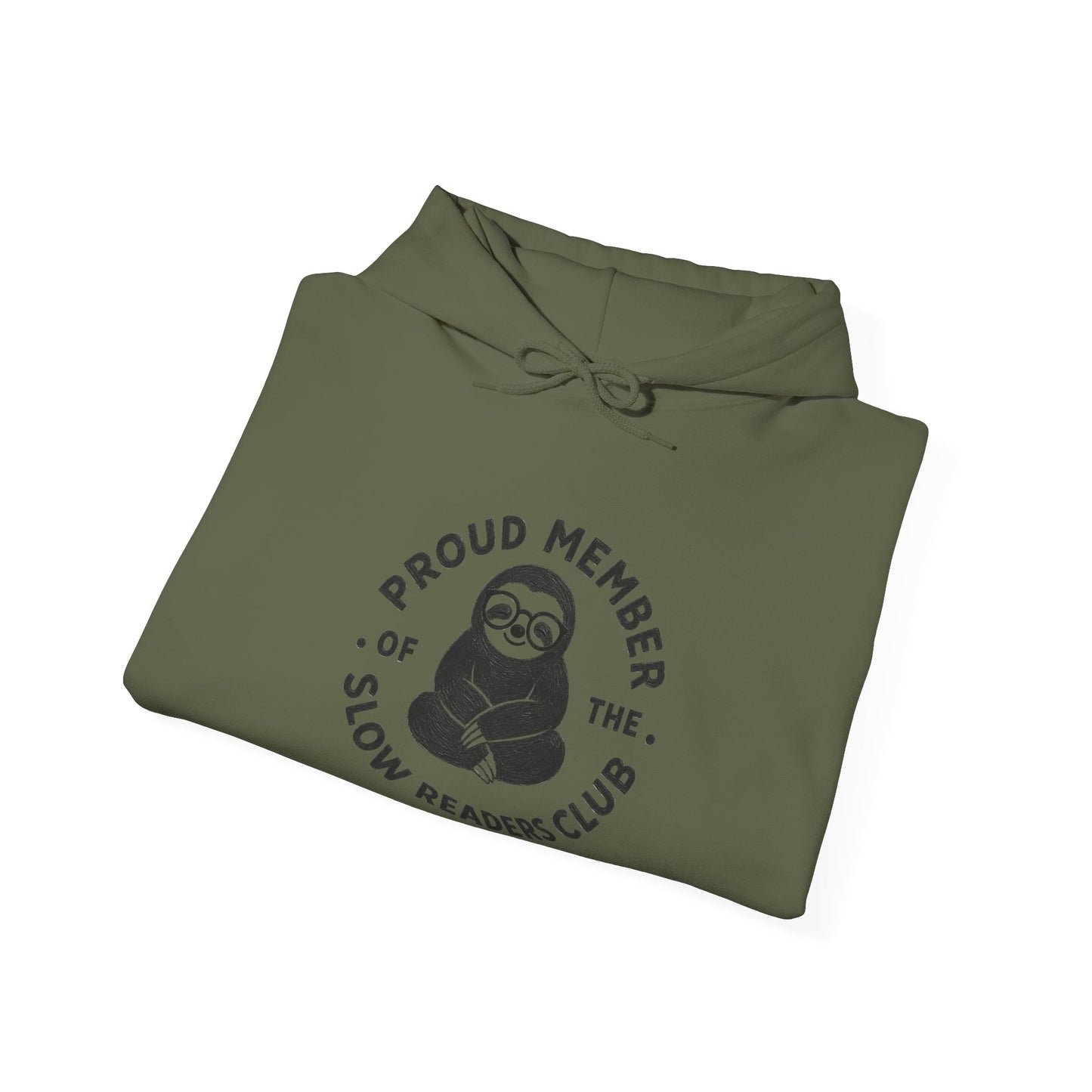 "Proud Member of the Slow Readers Club" Sloth Reading Hoodie