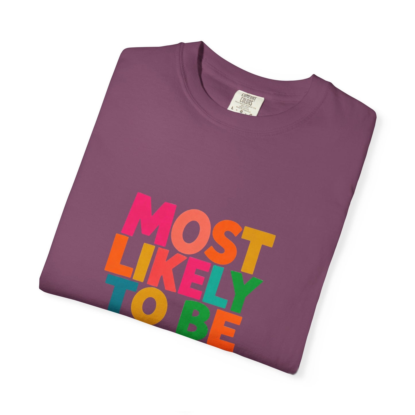 "Most Likely to Be Reading Romance" Colourful Book Lover Tee