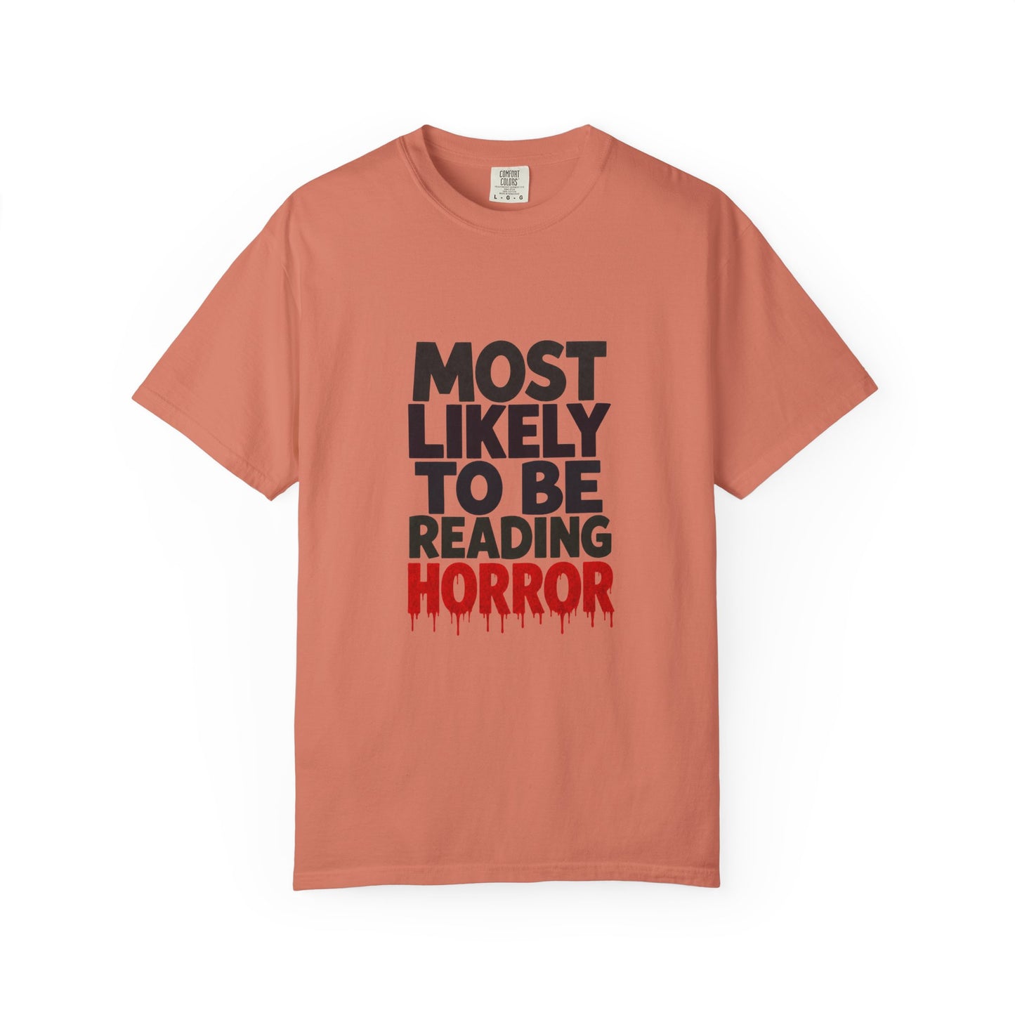 Horror Reader T-Shirt — "Most Likely to Be Reading Horror" Graphic Tee