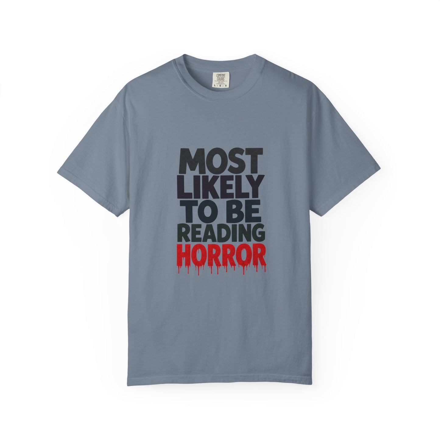 Horror Reader T-Shirt — "Most Likely to Be Reading Horror" Graphic Tee