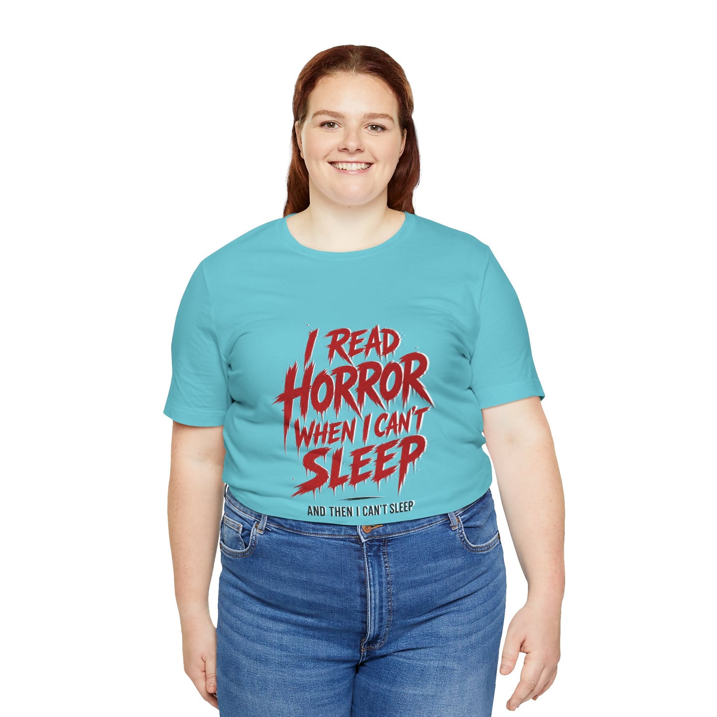 Airlume Cotton - Horror Reader Tee — "I Read Horror When I Can’t Sleep" Graphic T-Shirt