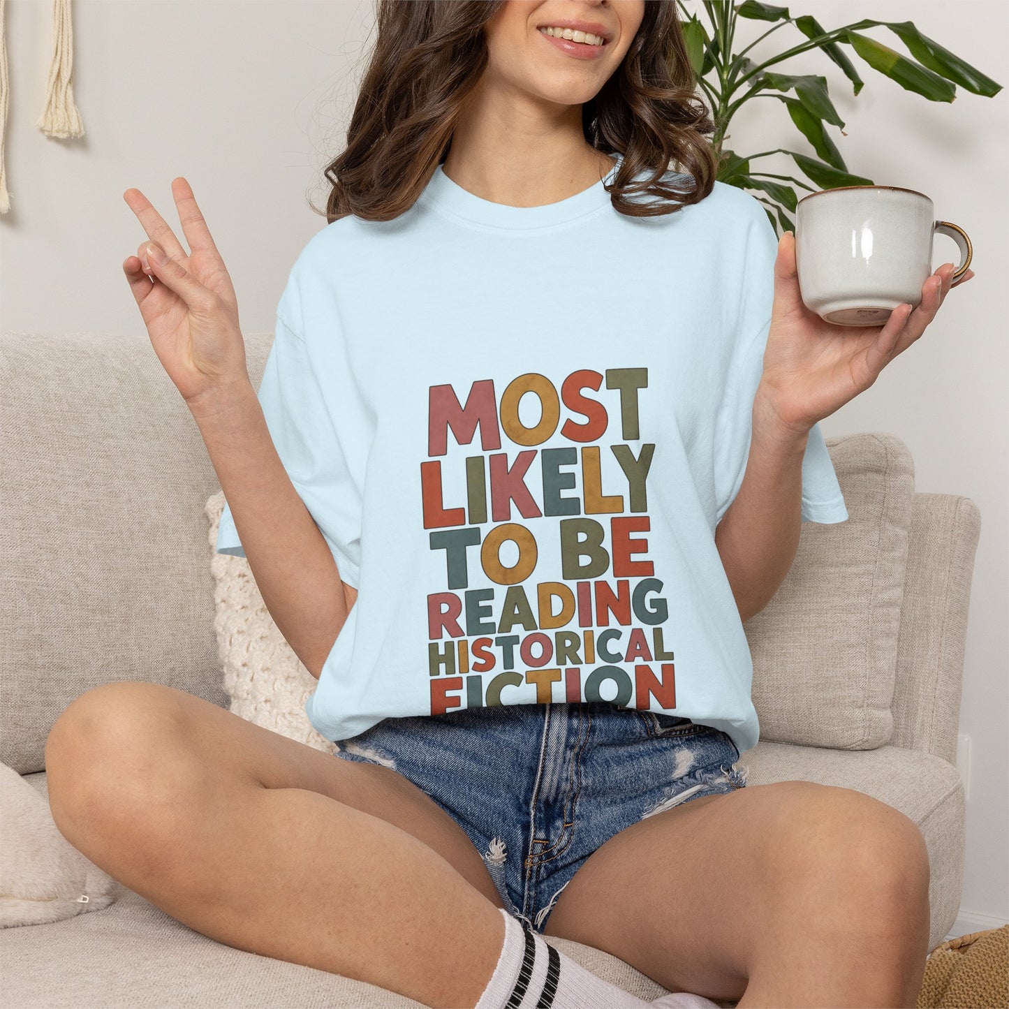 Historical Fiction Reader T-Shirt — "Most Likely to Be Reading Historical Fiction"