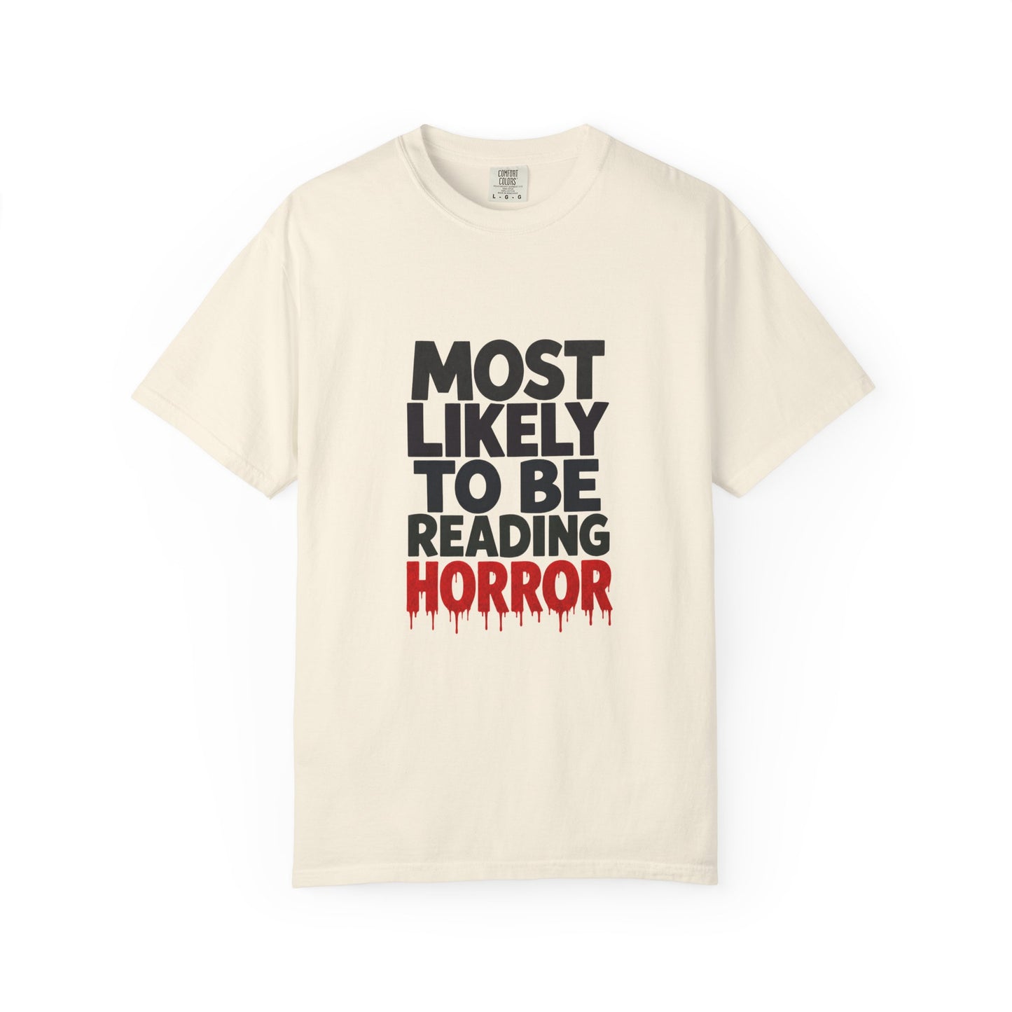 Horror Reader T-Shirt — "Most Likely to Be Reading Horror" Graphic Tee
