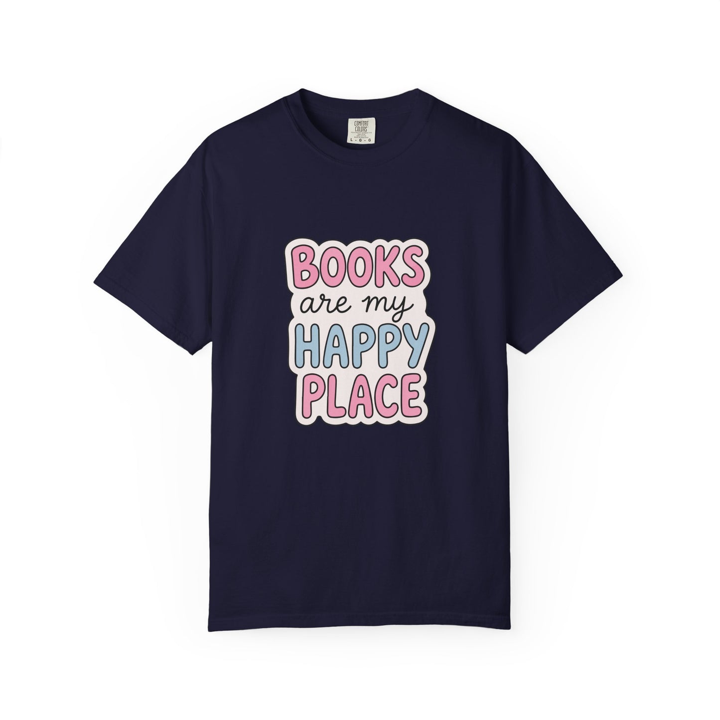 "Books Are My Happy Place" T-Shirt — Cute Pastel Reader Tee