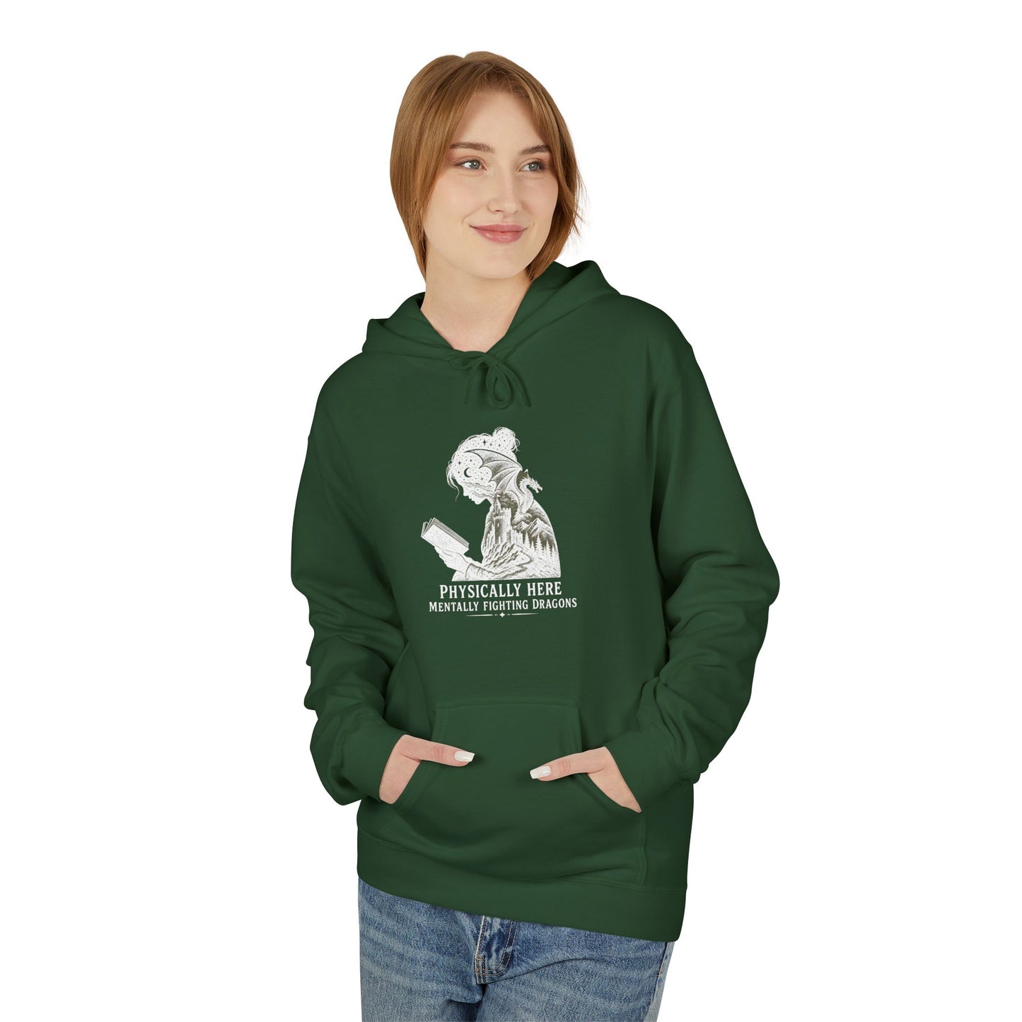 Fleece Fantasy Readers Hoodie  —"Physically Here, Mentally Fighting Battles"