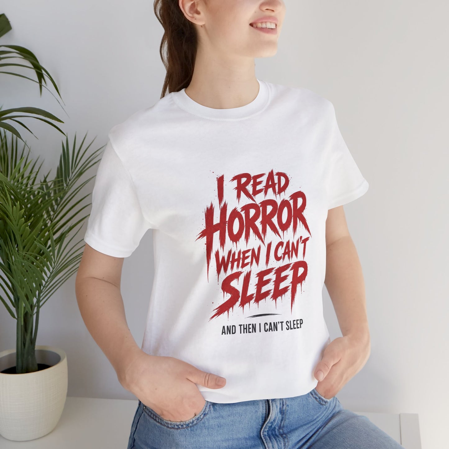 Airlume Cotton - Horror Reader Tee — "I Read Horror When I Can’t Sleep" Graphic T-Shirt