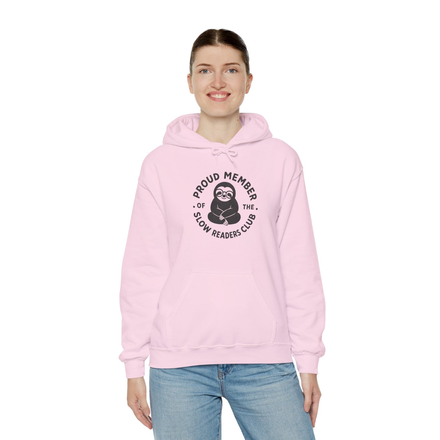 "Proud Member of the Slow Readers Club" Sloth Reading Hoodie