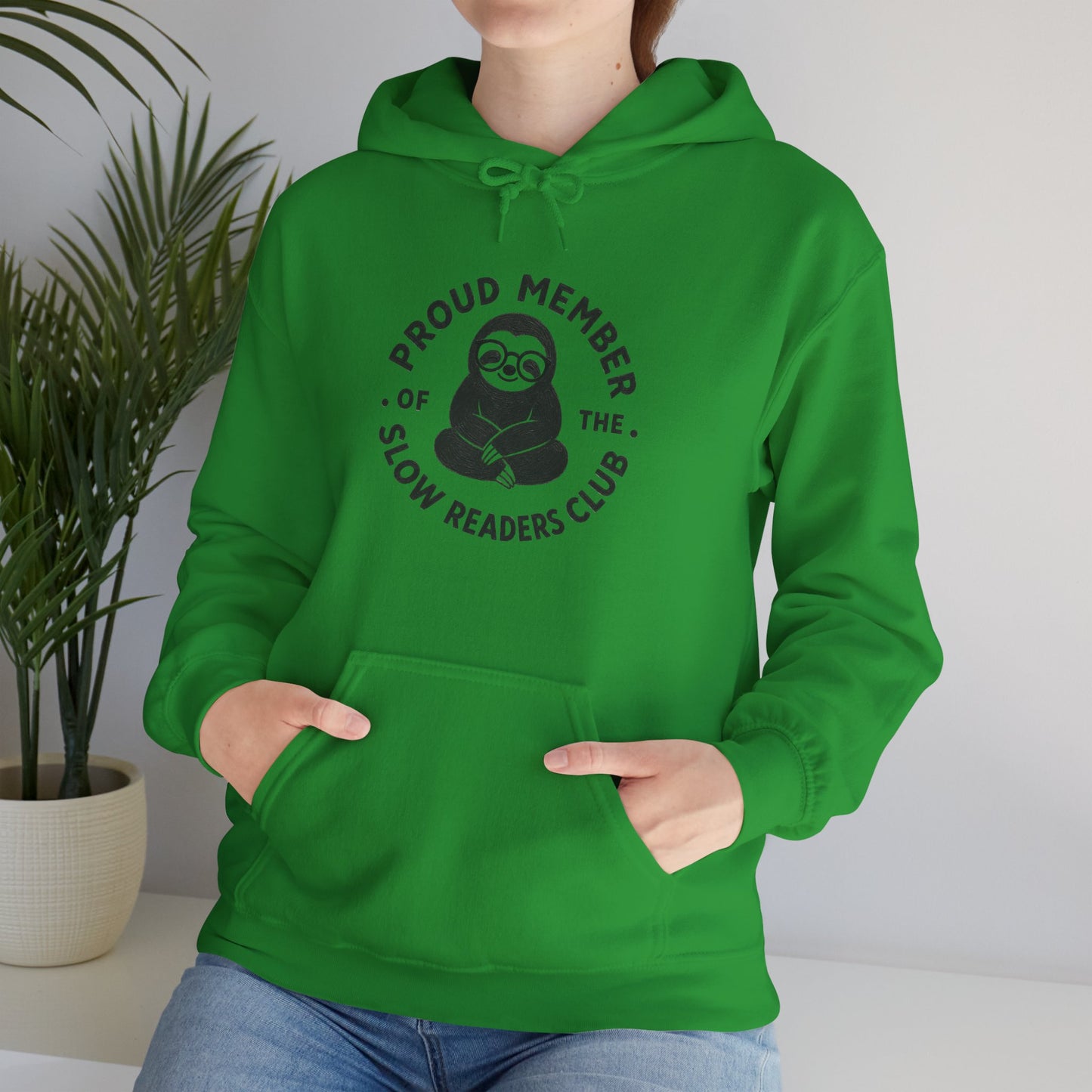 "Proud Member of the Slow Readers Club" Sloth Reading Hoodie