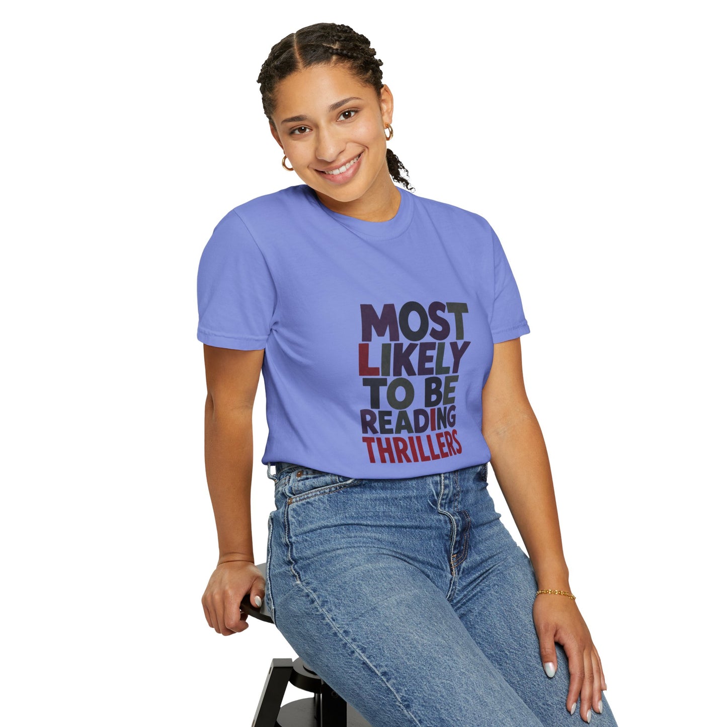 “Most Likely to Be Reading Thrillers” Graphic T-shirt