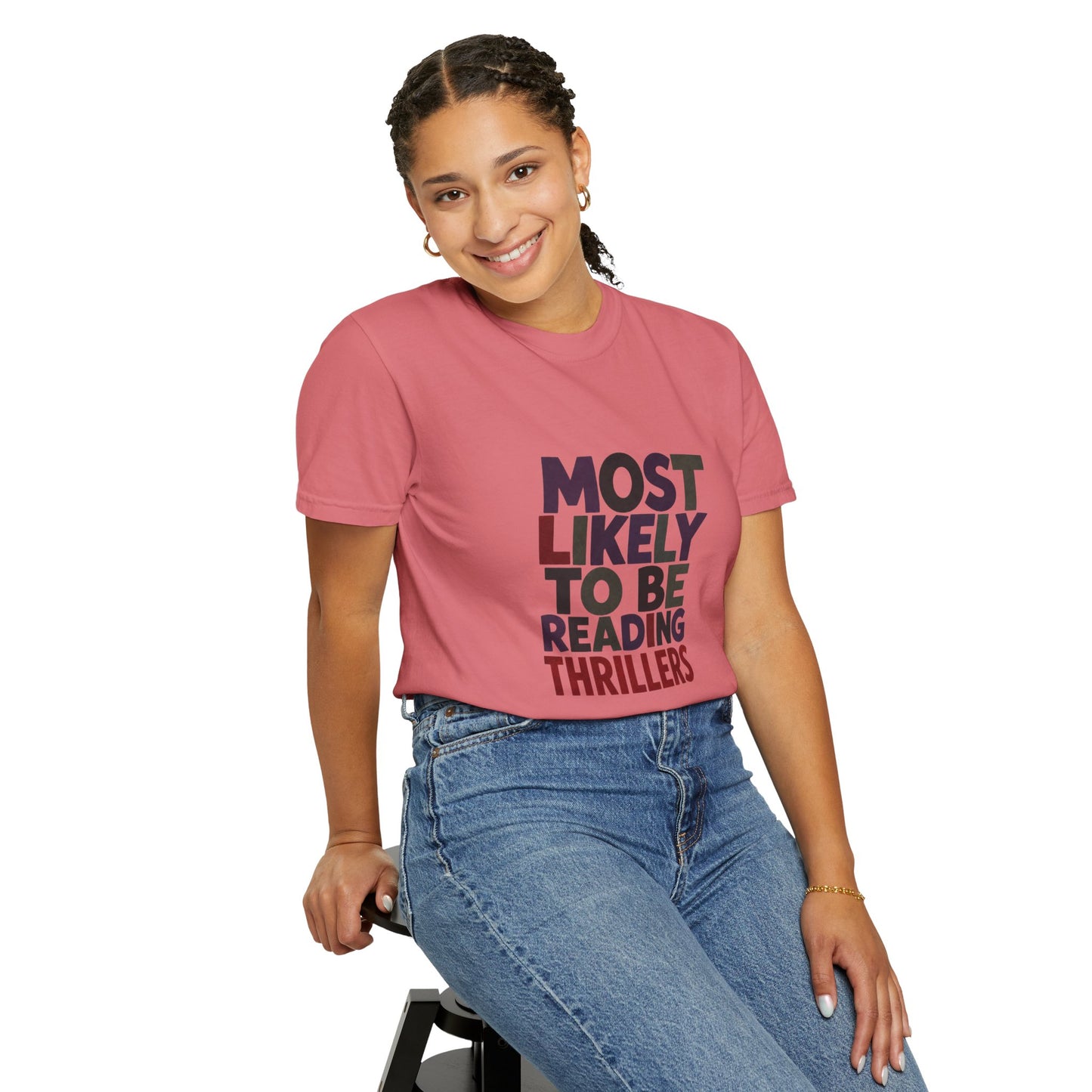 “Most Likely to Be Reading Thrillers” Graphic T-shirt