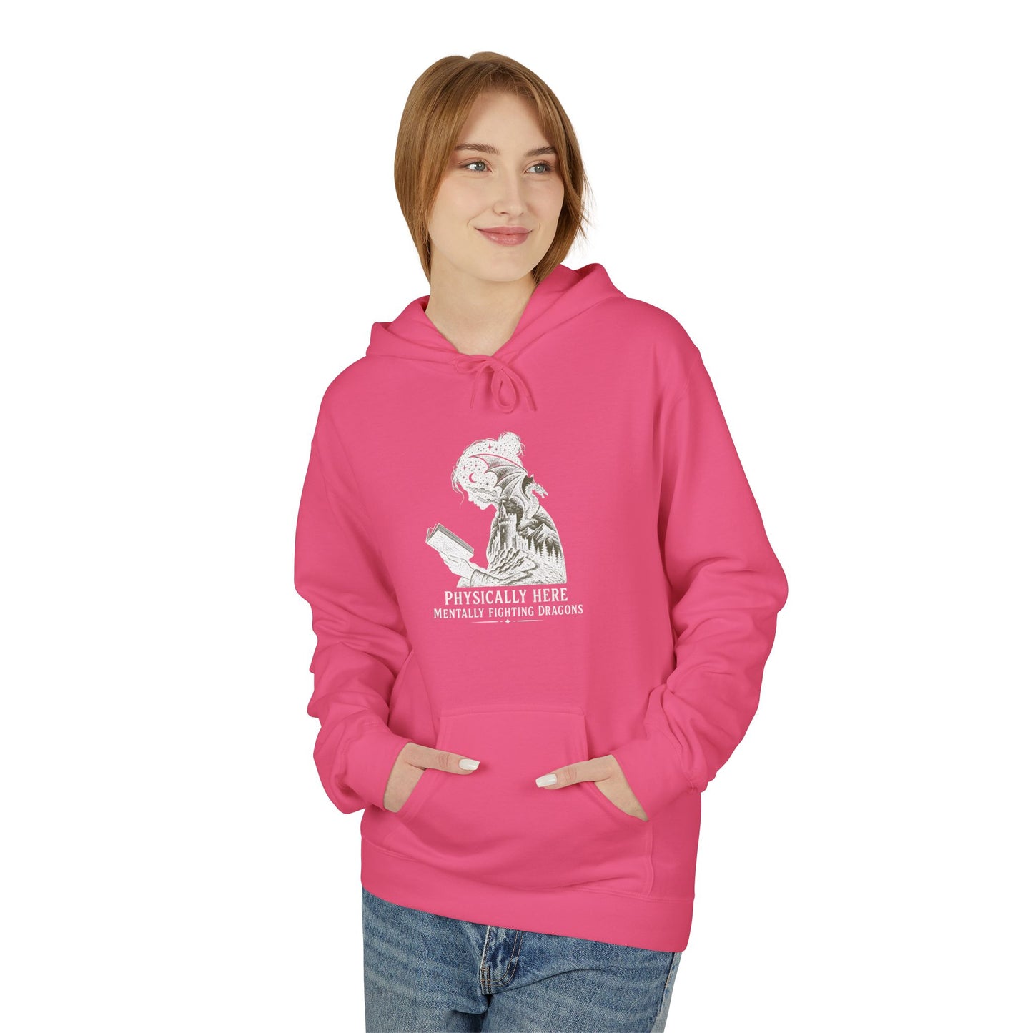 Fleece Fantasy Readers Hoodie  —"Physically Here, Mentally Fighting Battles"