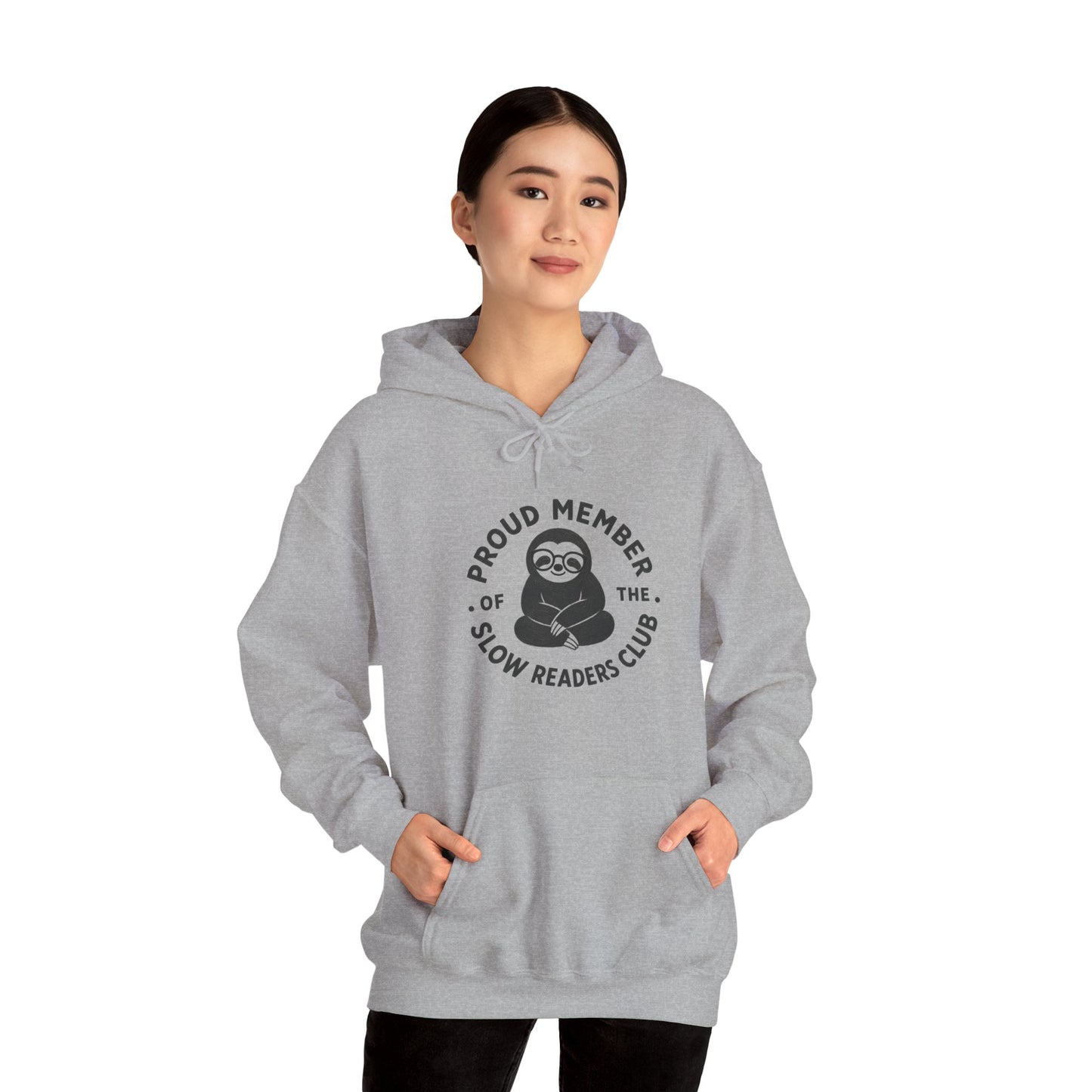 "Proud Member of the Slow Readers Club" Sloth Reading Hoodie