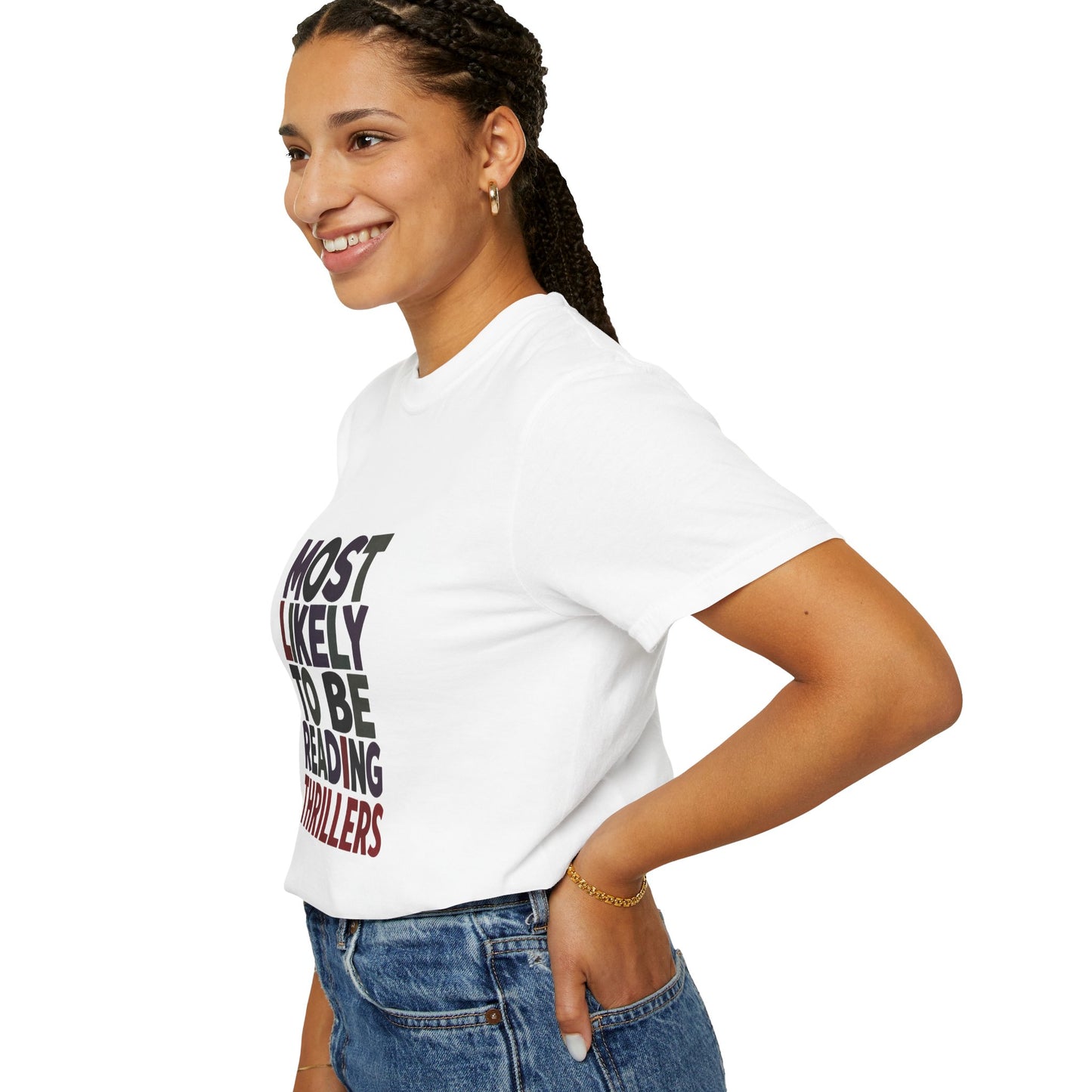 “Most Likely to Be Reading Thrillers” Graphic T-shirt