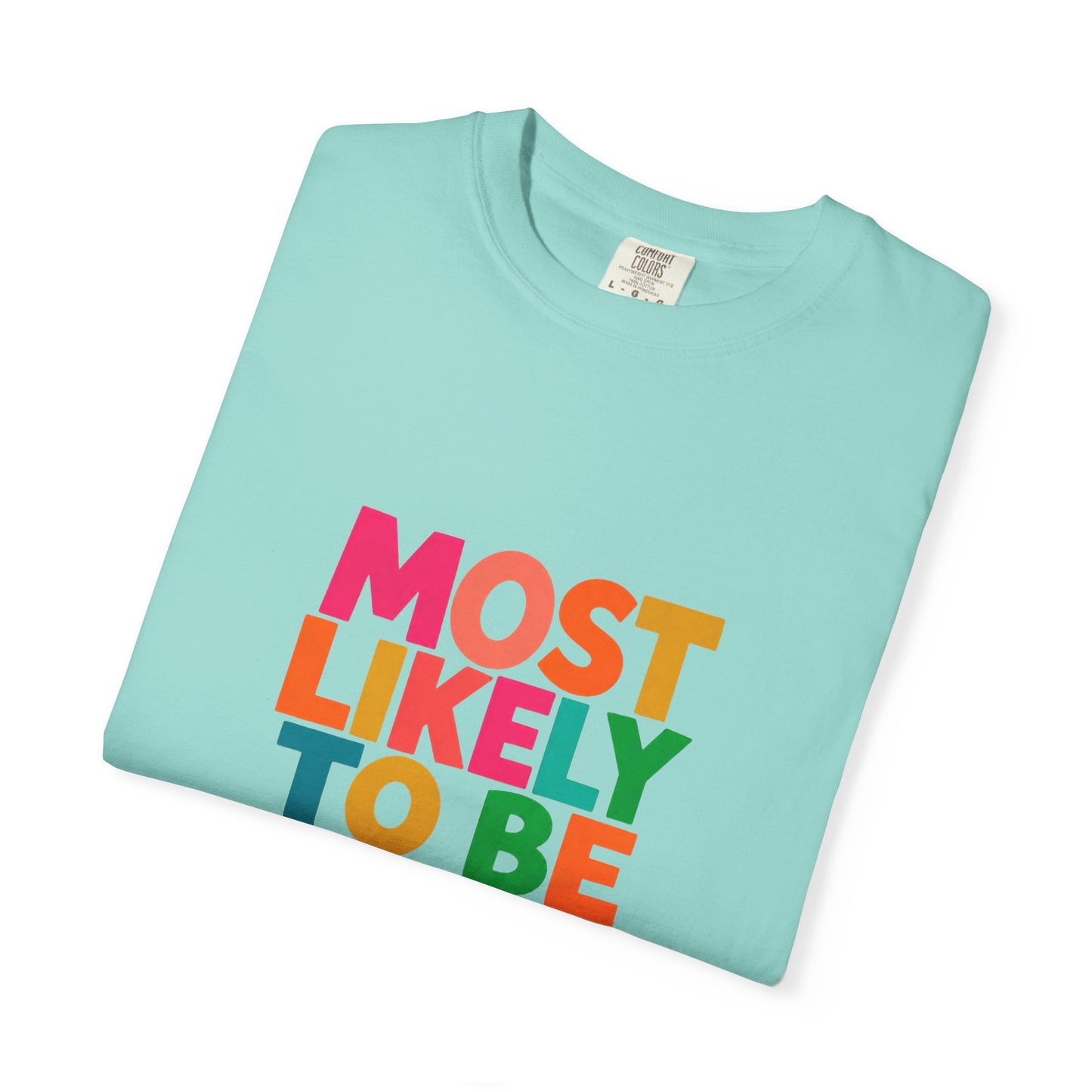 "Most Likely to Be Reading Romance" Colourful Book Lover Tee