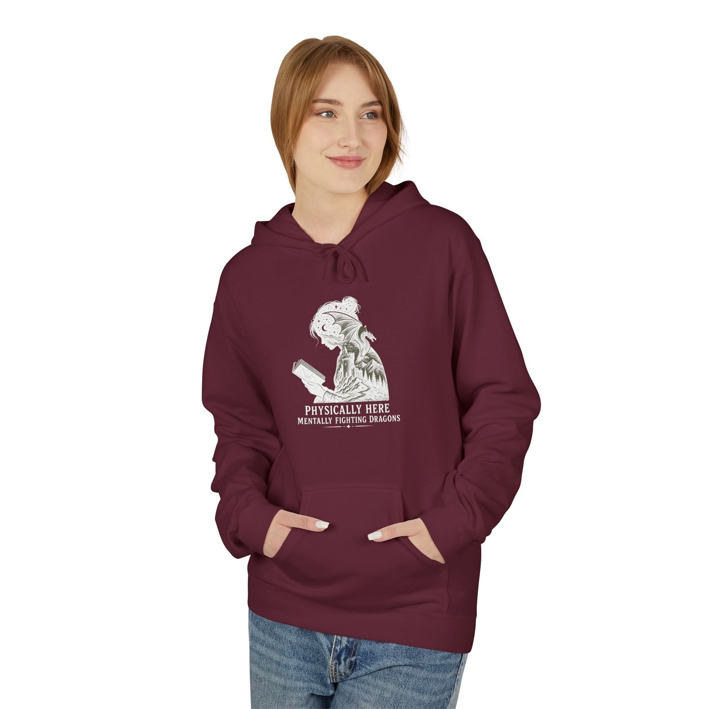 Fleece Fantasy Readers Hoodie  —"Physically Here, Mentally Fighting Battles"