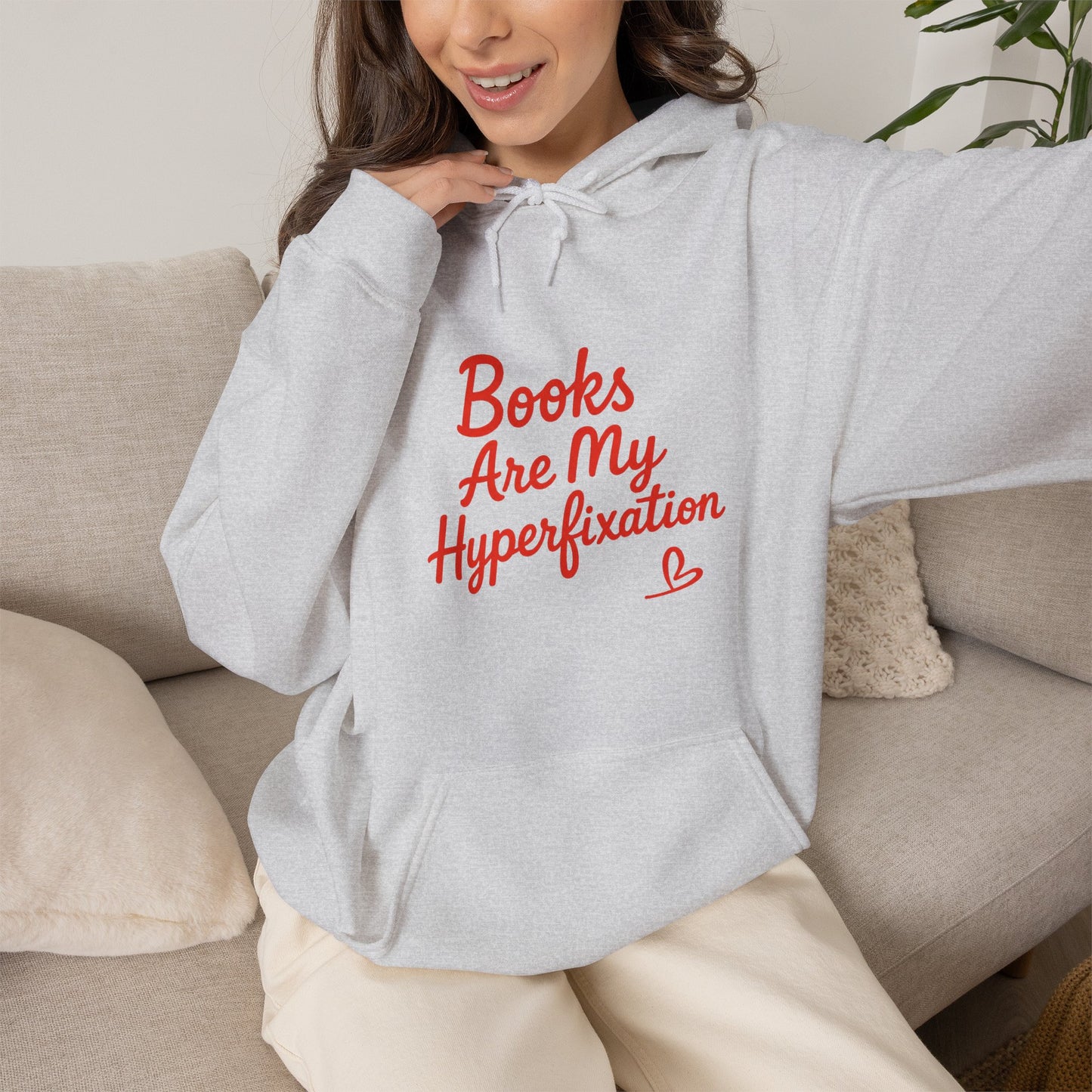 "Books Are My Hyperfixation" Neurospicy Bookish Hoodie