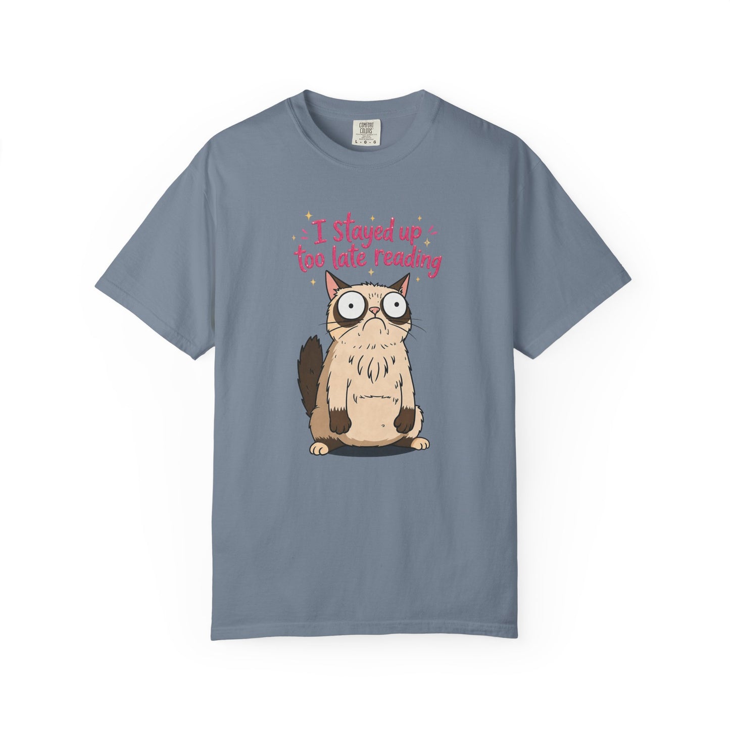 "I Stayed Up Too Late Reading" Cat T-Shirt — Cute Book Lover Graphic Tee