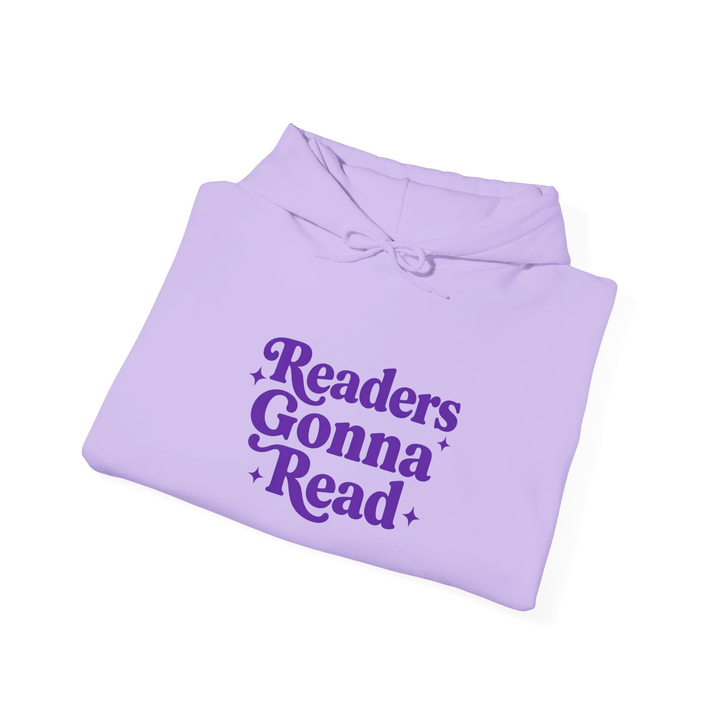 "Readers Gonna Read" Hoodie — Cozy Book Lover Pullover