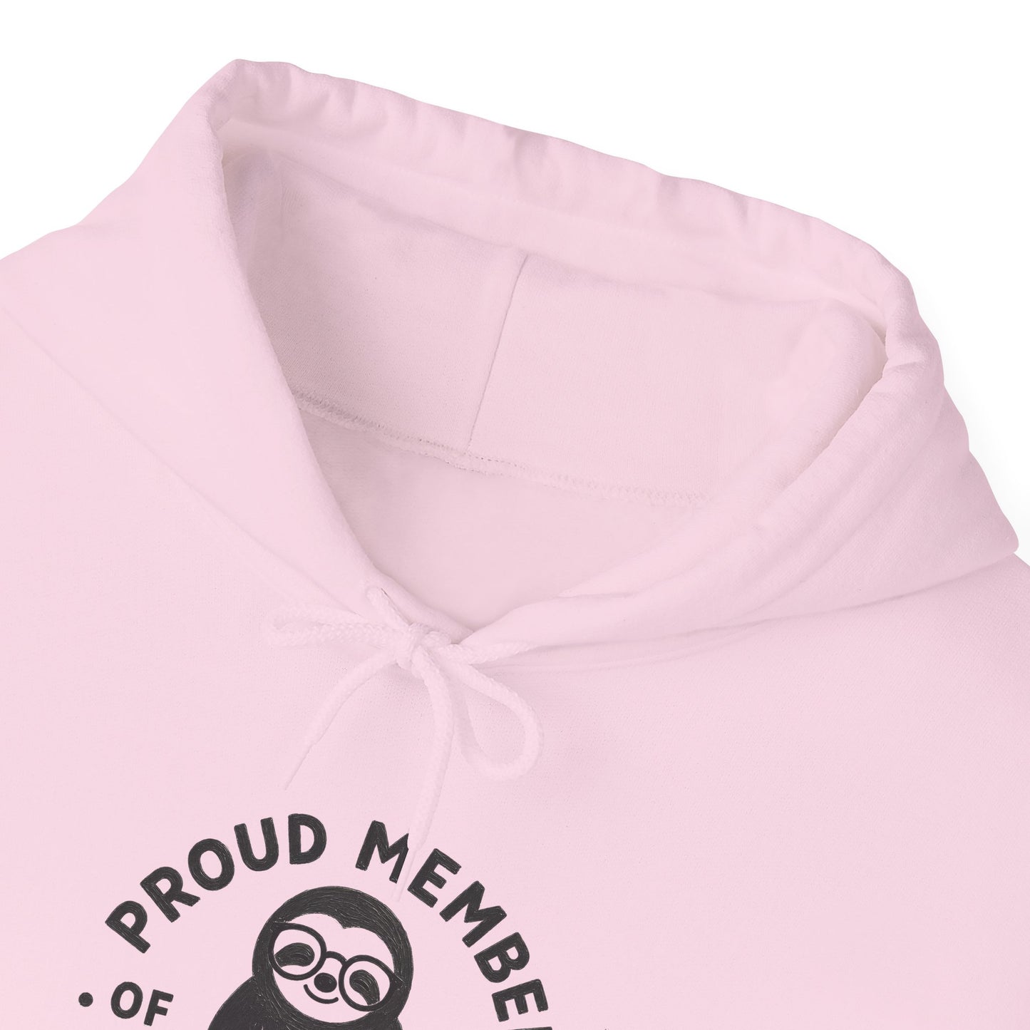 "Proud Member of the Slow Readers Club" Sloth Reading Hoodie