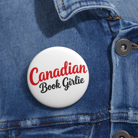 Pin Button — "Canadian Book Girlie" Book Lover Badge