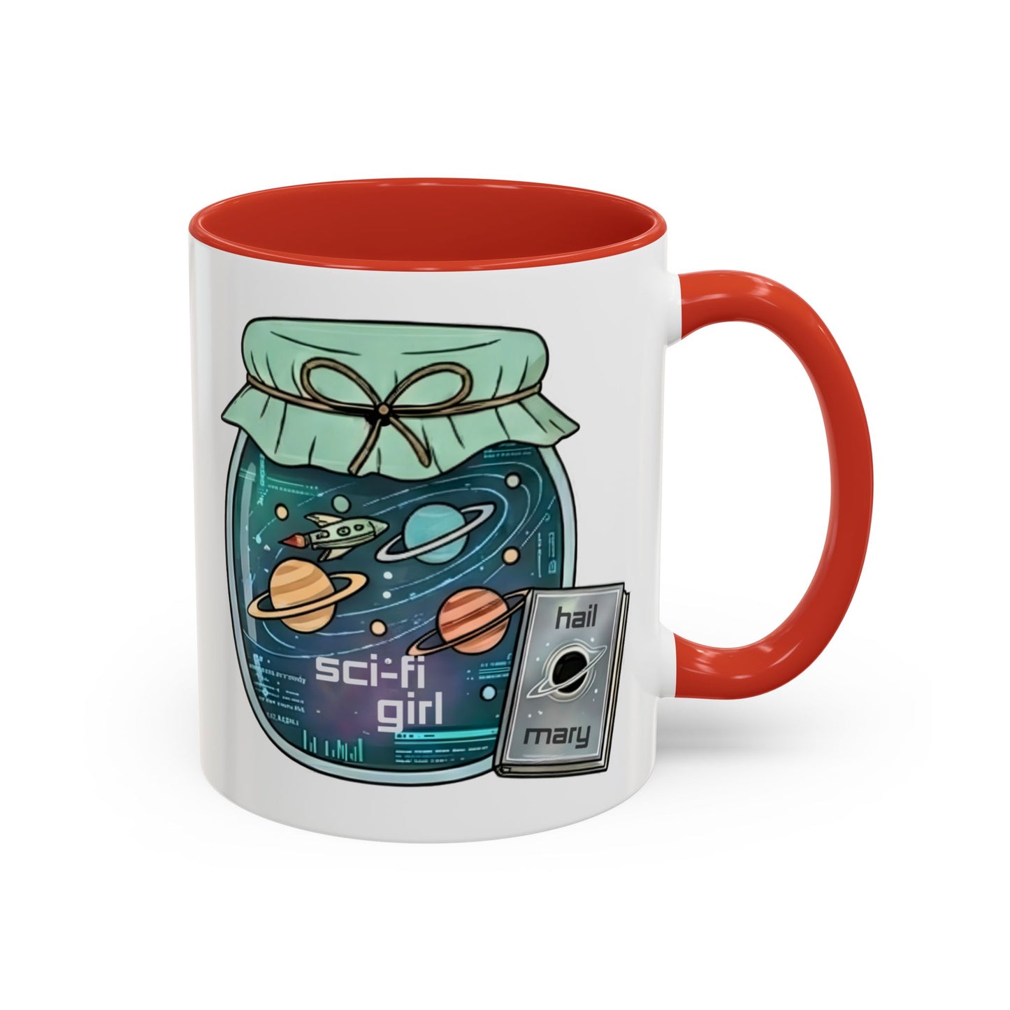 "Sci‑Fi Girl" JamJar Mug — Space Planets Accent Coffee Cup (11/15oz)