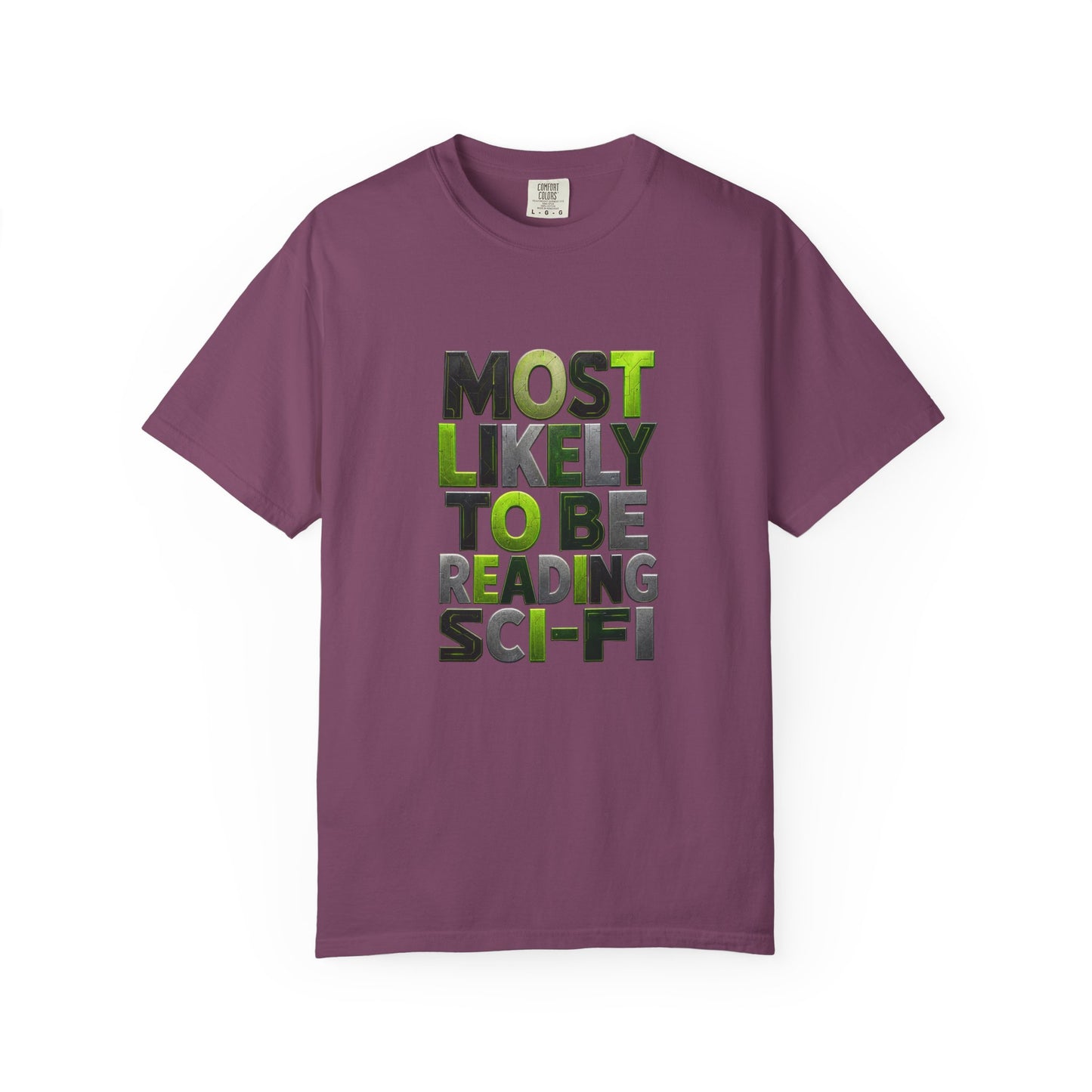 "Most Likely To Be Reading Sci‑Fi" T-Shirt for Science Fiction Book Lovers