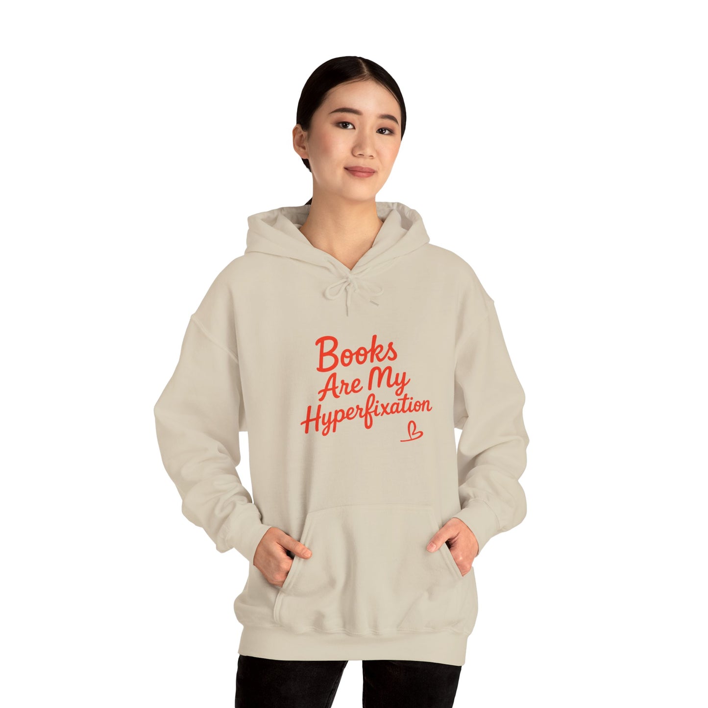 "Books Are My Hyperfixation" Neurospicy Bookish Hoodie