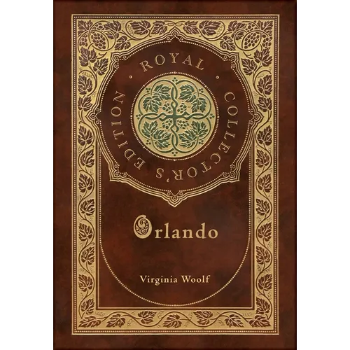 Orlando (Royal Collector's Edition) (Case Laminate Hardcover with Jacket)