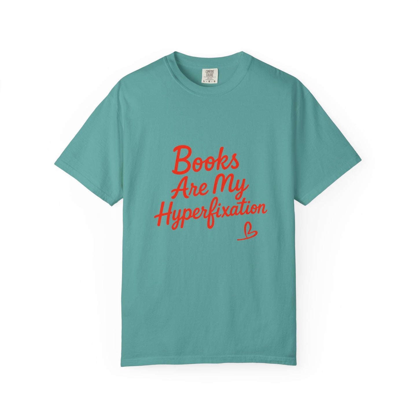 Books Are My Hyperfixation T-Shirt — Cute Red Script Reading Tee for Book Lovers
